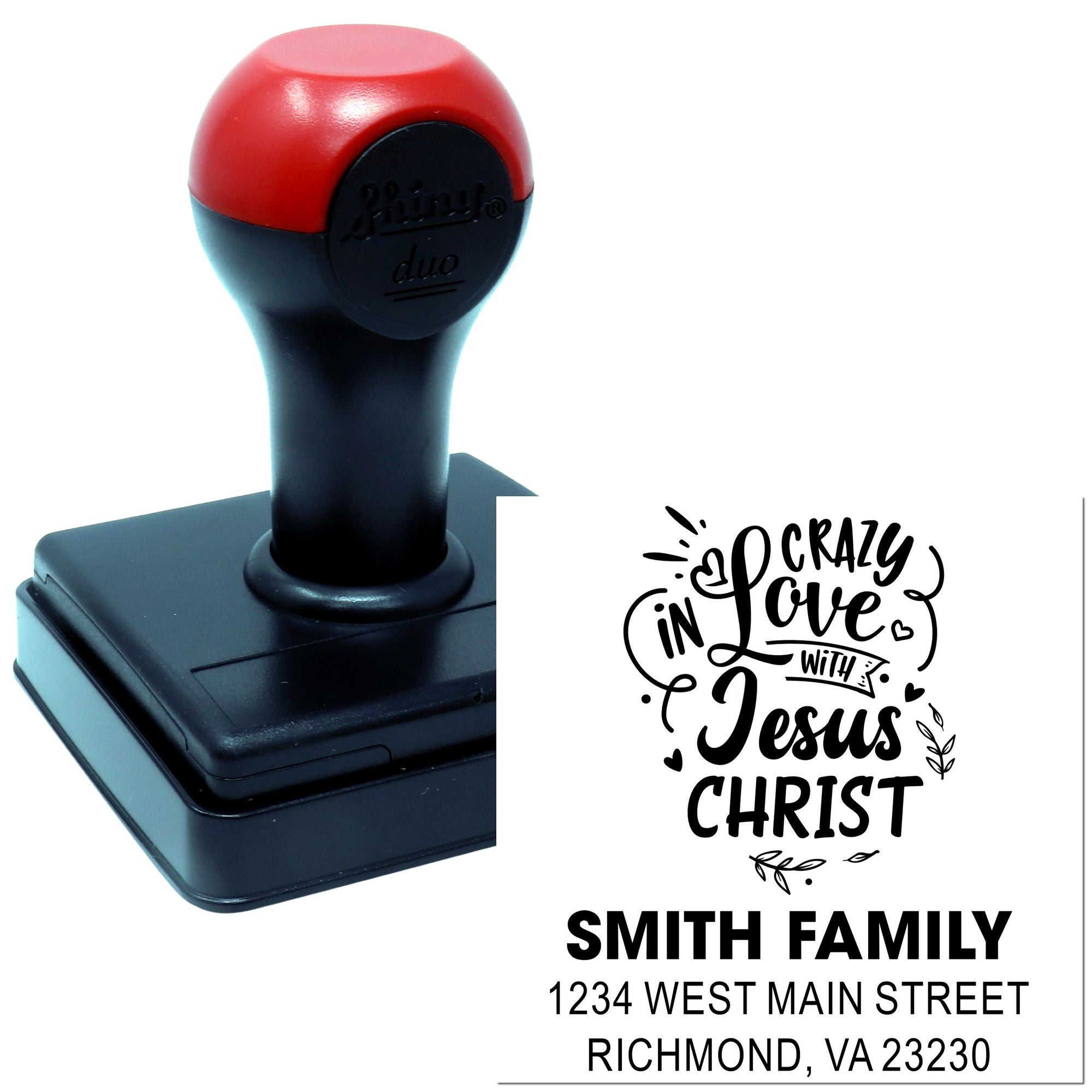 Custom self-inking rubber stamp with Crazy in Love with Jesus Christ and Smith Family address in Richmond, VA.
