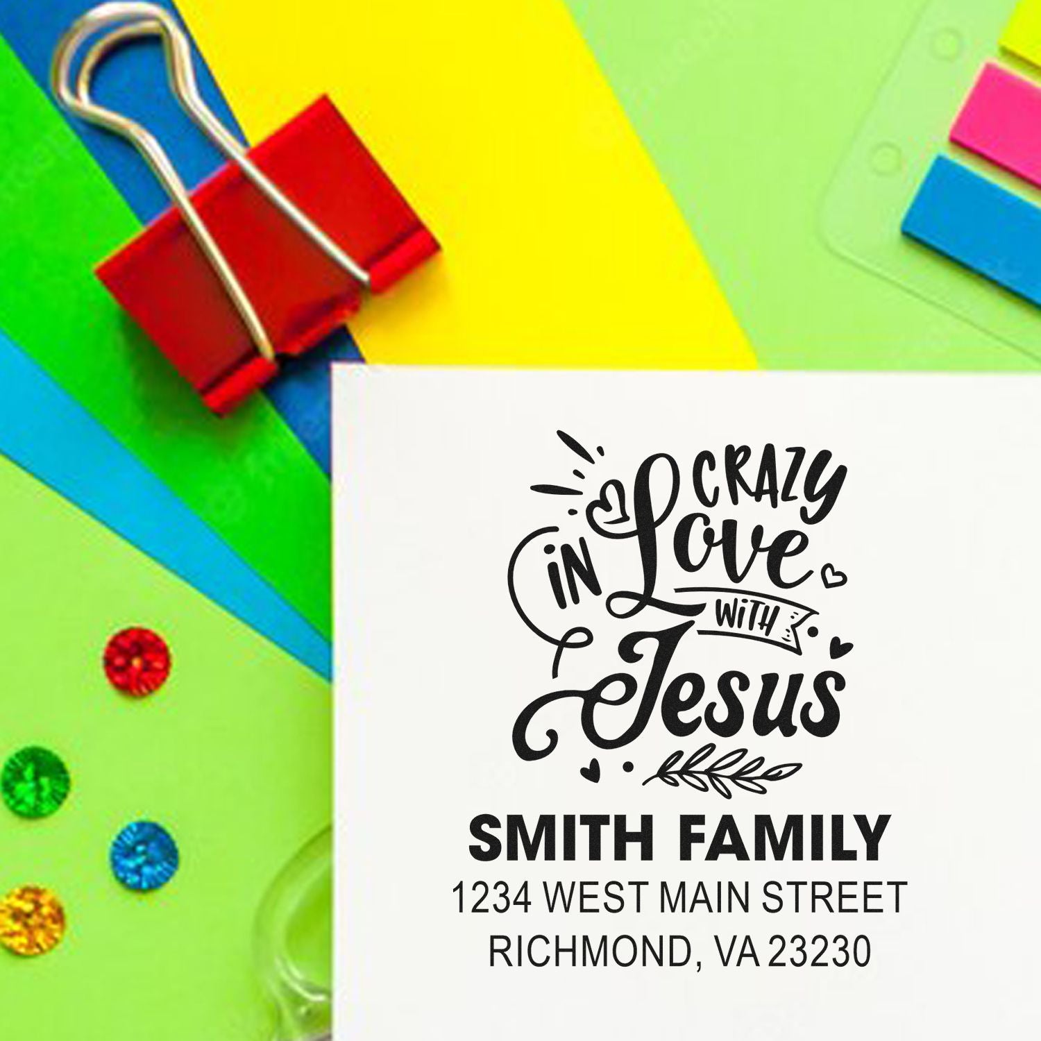 Custom rubber stamp with Crazy in Love with Jesus and Smith Family return address for faith-based mailing.