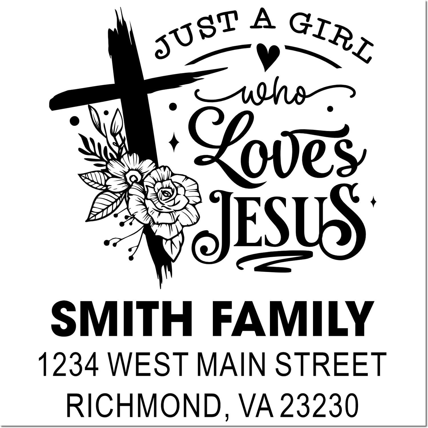 Custom Christian rubber stamp design with cross and flowers, Just a girl who loves Jesus, Smith Family address stamp, Richmond VA.