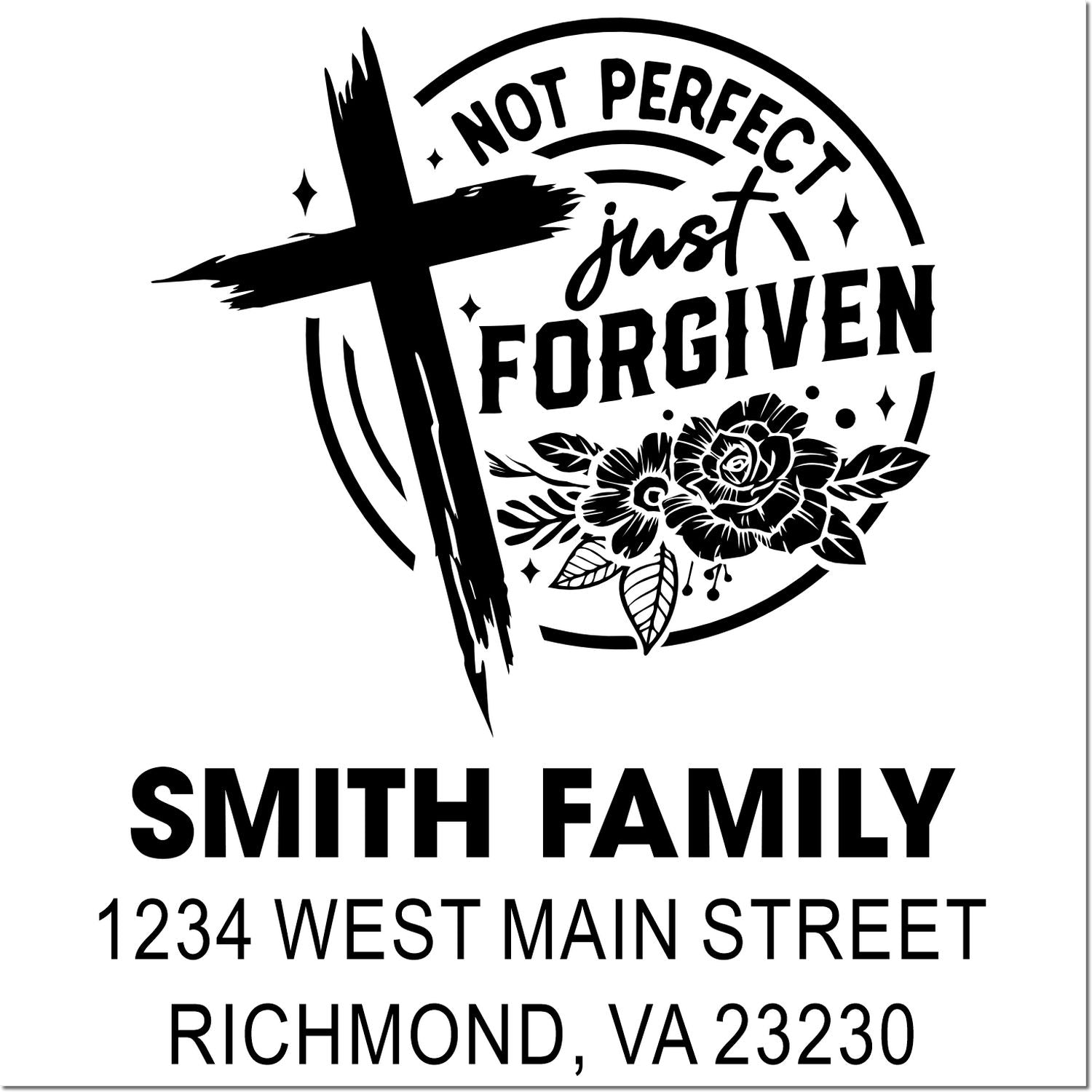 Personalized Christian family address rubber stamp with cross and Not Perfect Just Forgiven design for Smith family, Richmond VA.