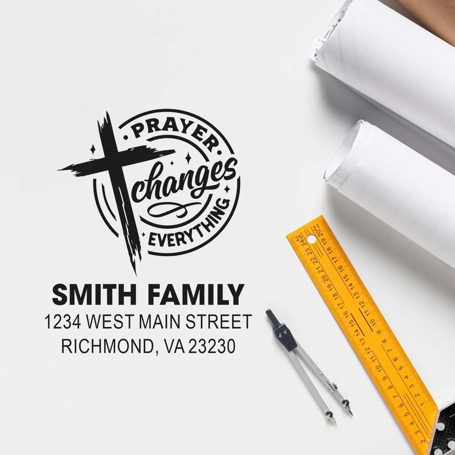 Personalized rubber stamp design with prayer changes everything cross logo, Smith Family name, and return address.