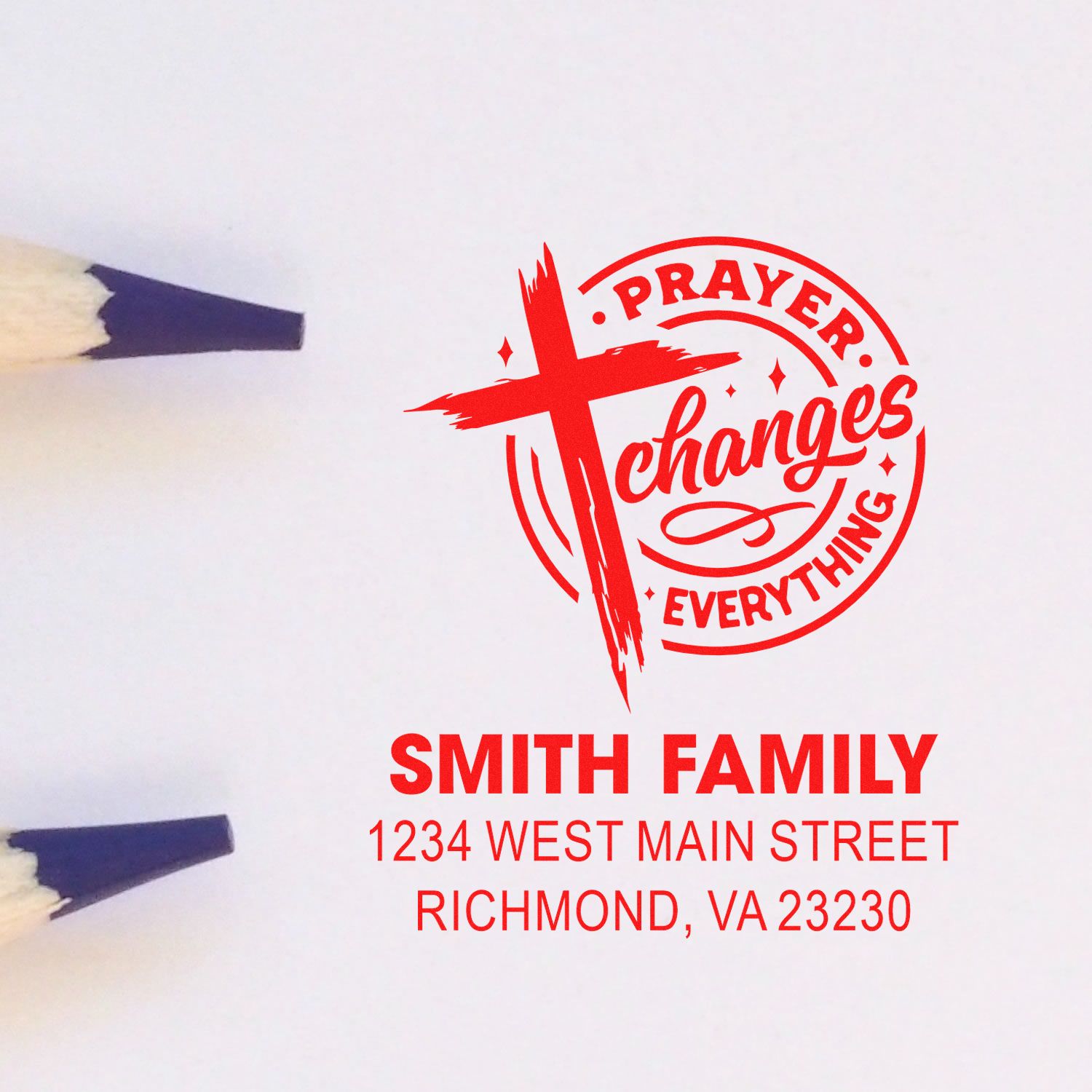 Custom rubber stamp design reading Prayer Changes Everything with Smith Family address in Richmond, VA.