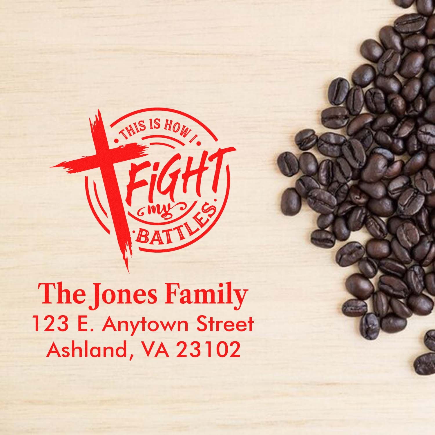 Custom address rubber stamp design with faith quote for The Jones Family, styled with coffee beans.