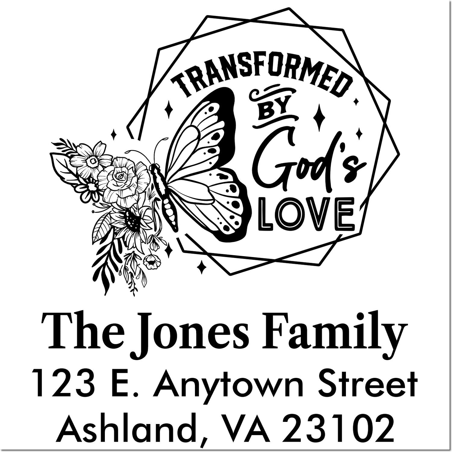 Custom Christian rubber stamp with butterfly floral art, Transformed by Gods Love, personalized family return address stamp