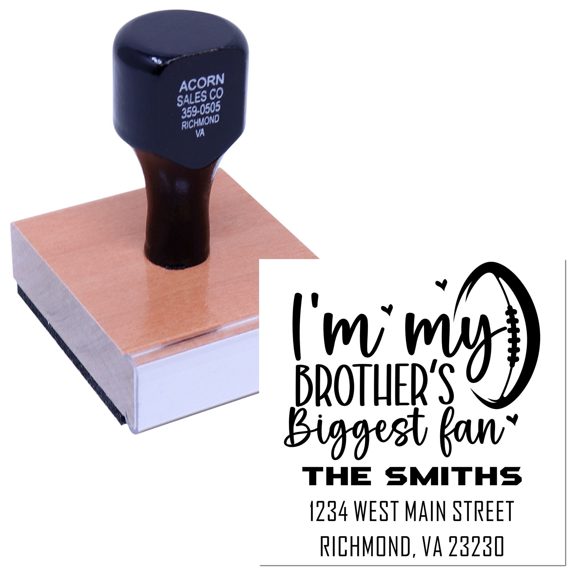 Custom rubber stamp for "I'm my brother's biggest fan" with football design and The Smiths address.
