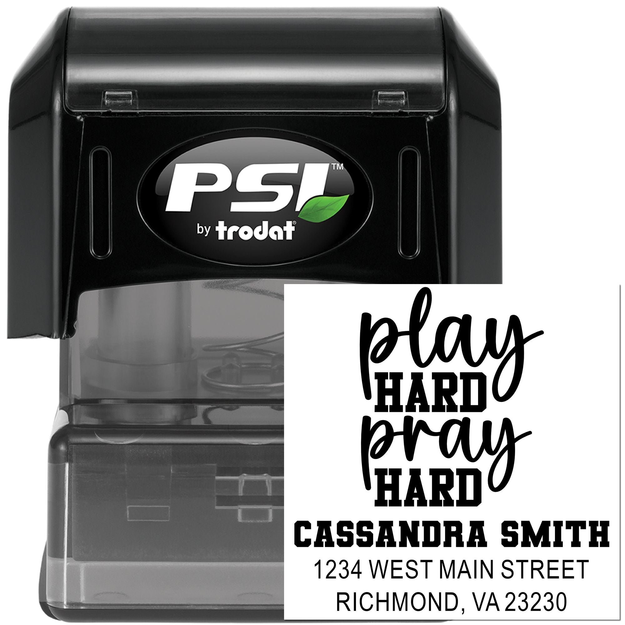Custom self-inking rubber address stamp with PSI by Trodat, showing Play Hard Pray Hard name and mailing imprint.