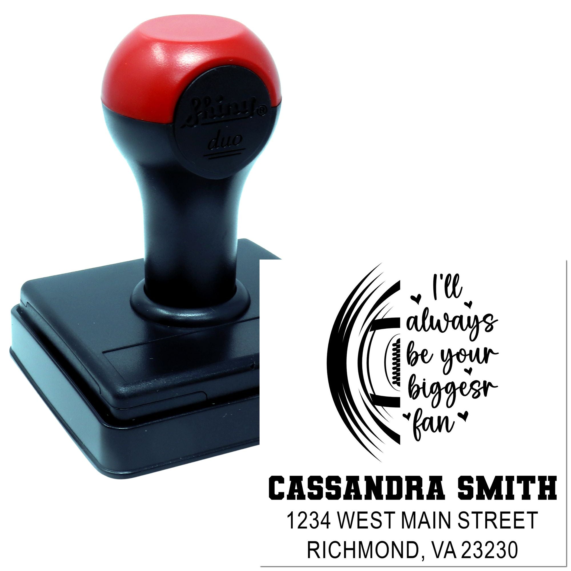 Custom self-inking rubber stamp with Ill always be your biggest fan design and personalized return address.