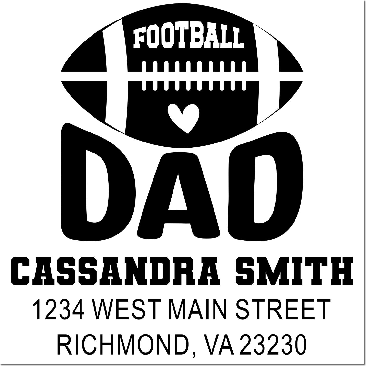Custom football dad return address rubber stamp with football graphic, Cassandra Smith, and Richmond, VA address.