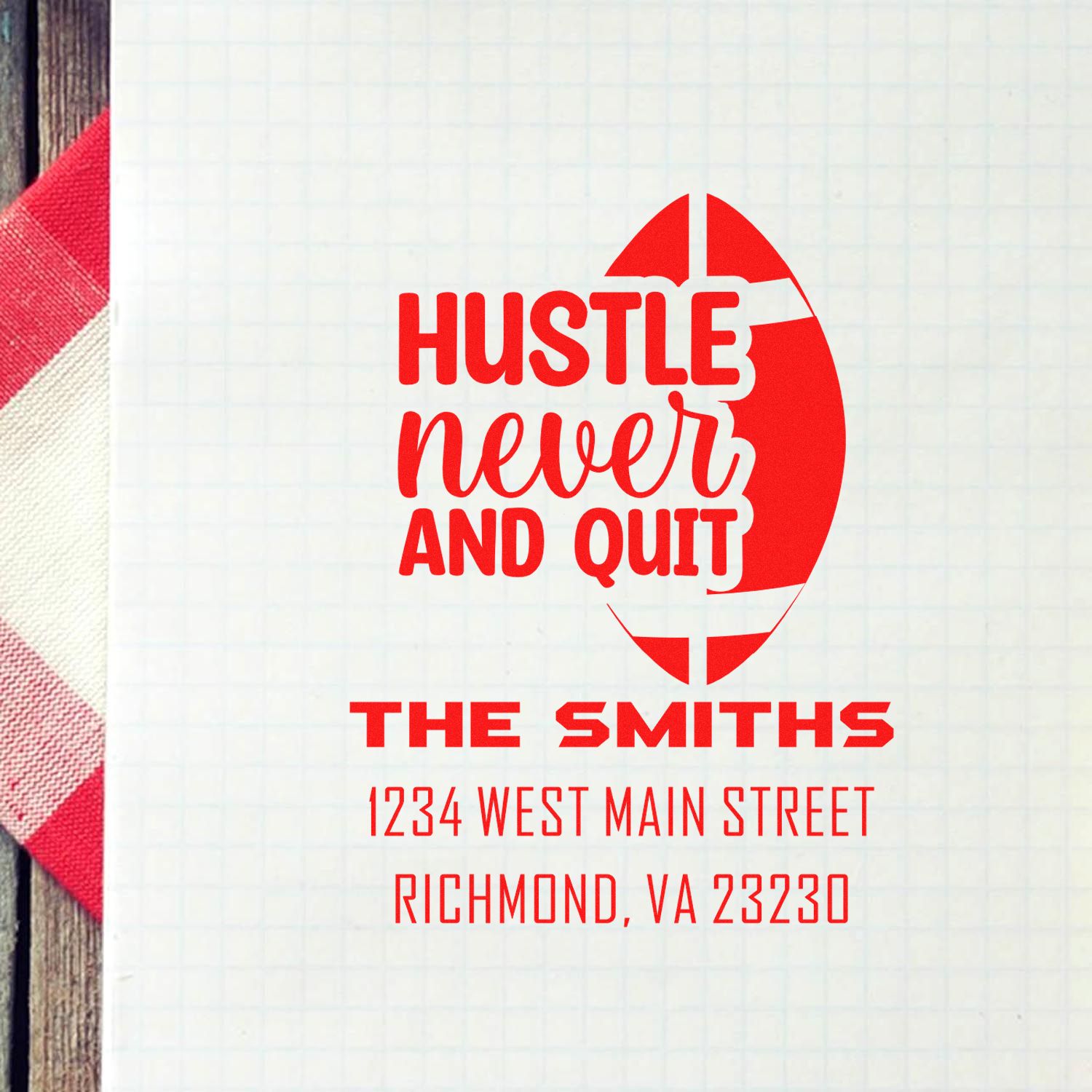 Personalized rubber stamp for The Smiths with Hustle Never Quit slogan and Richmond, VA address in red ink.