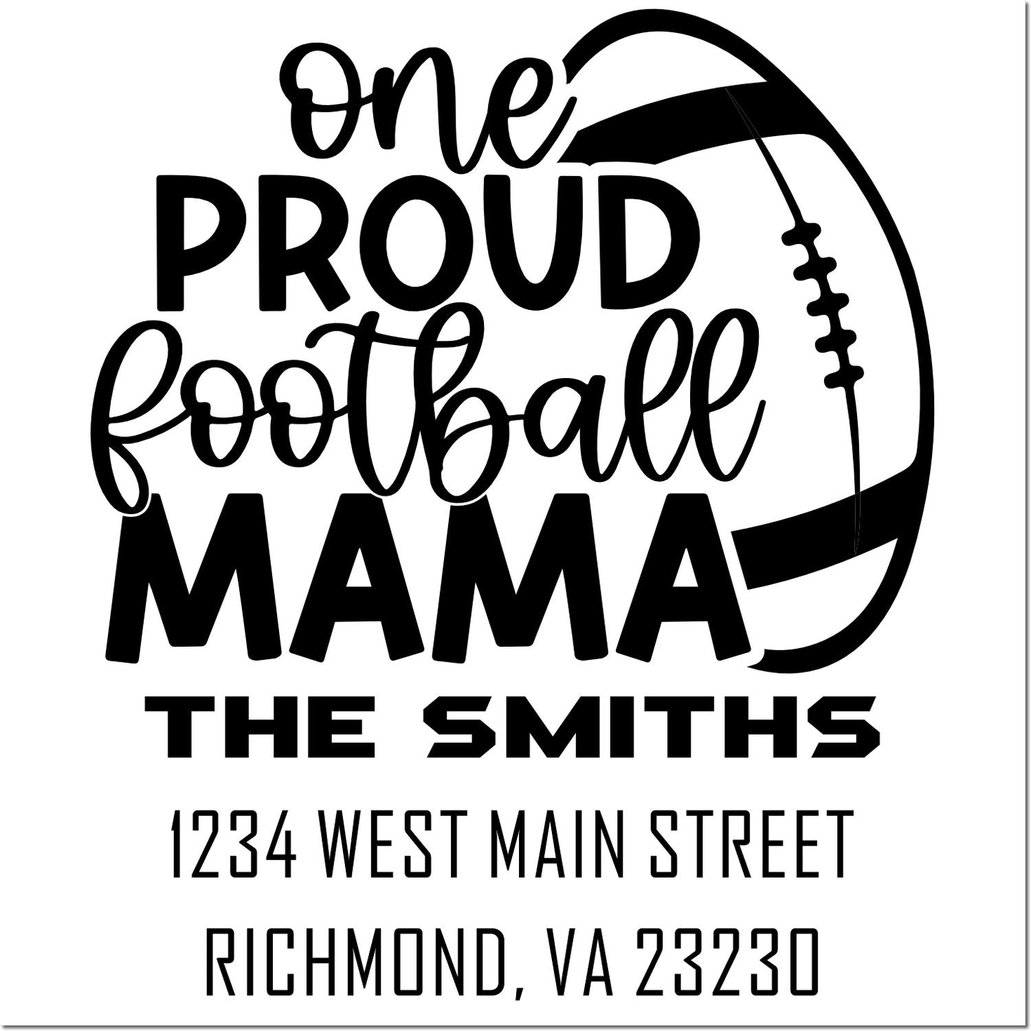 Custom football mama rubber stamp for The Smiths with football graphic, family name, and Richmond, VA address.