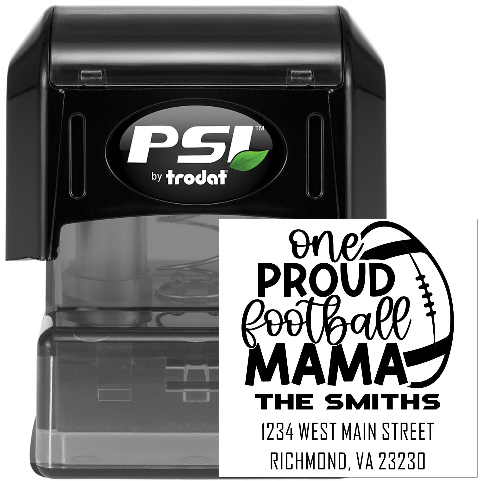 Custom self-inking rubber stamp by PSI Trodat with One Proud Football Mama design, family name, and address.