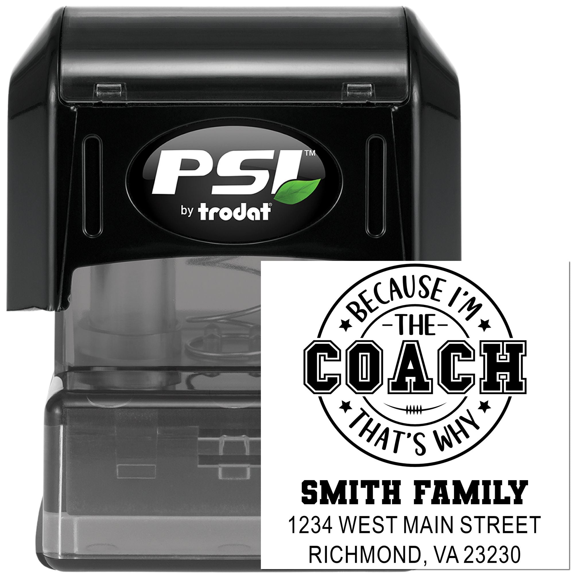 Custom self-inking rubber stamp by PSI Trodat featuring coach quote, family name, and address design