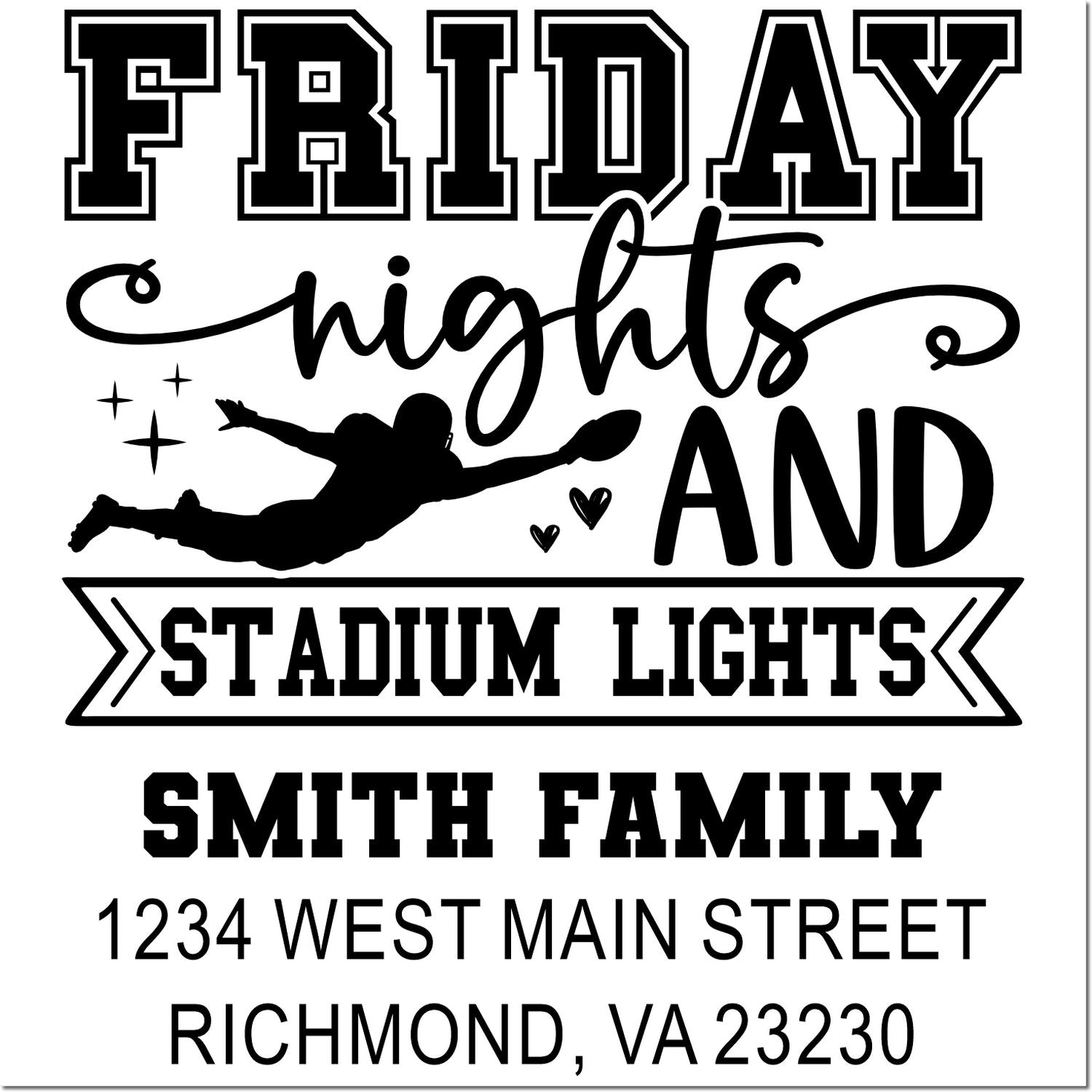Custom rubber stamp design for Smith family: Friday Nights and Stadium Lights with Richmond, VA address.