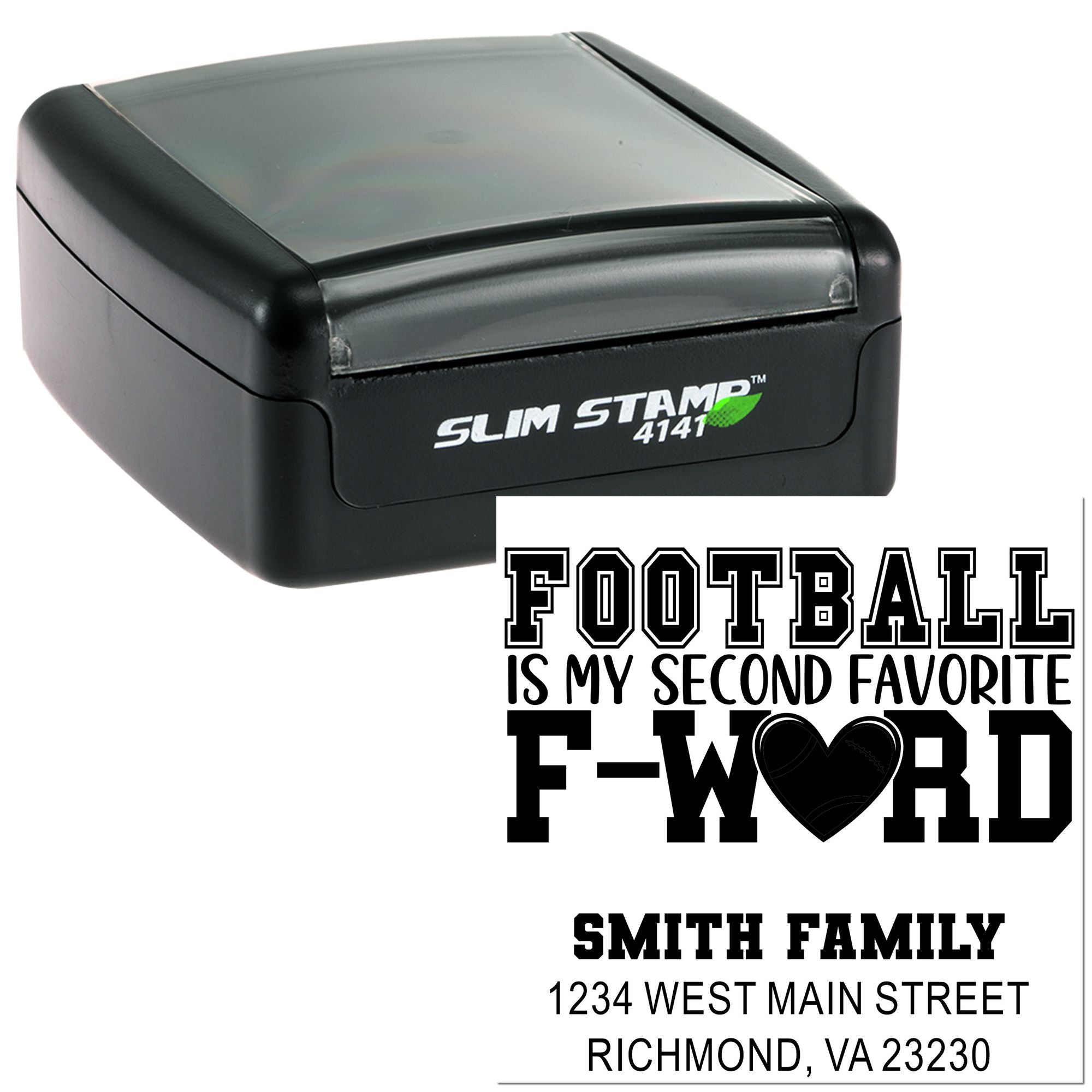 Custom self-inking rubber stamp for football fans, featuring Smith family return address and "Football is my second favorite F-word" design.