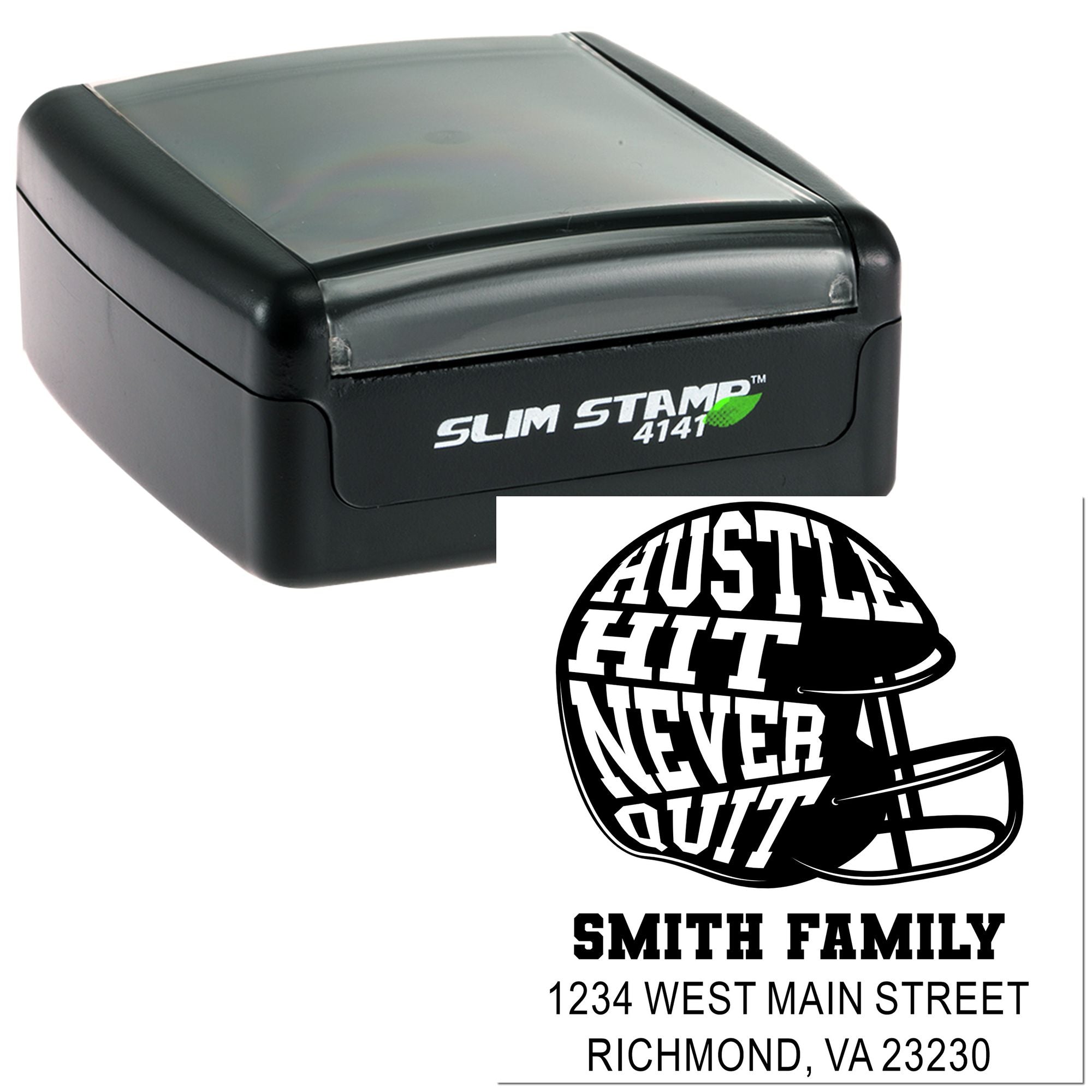 Custom self-inking rubber stamp with Hustle Till I Hit Never Quit design and Smith family address for mailings.
