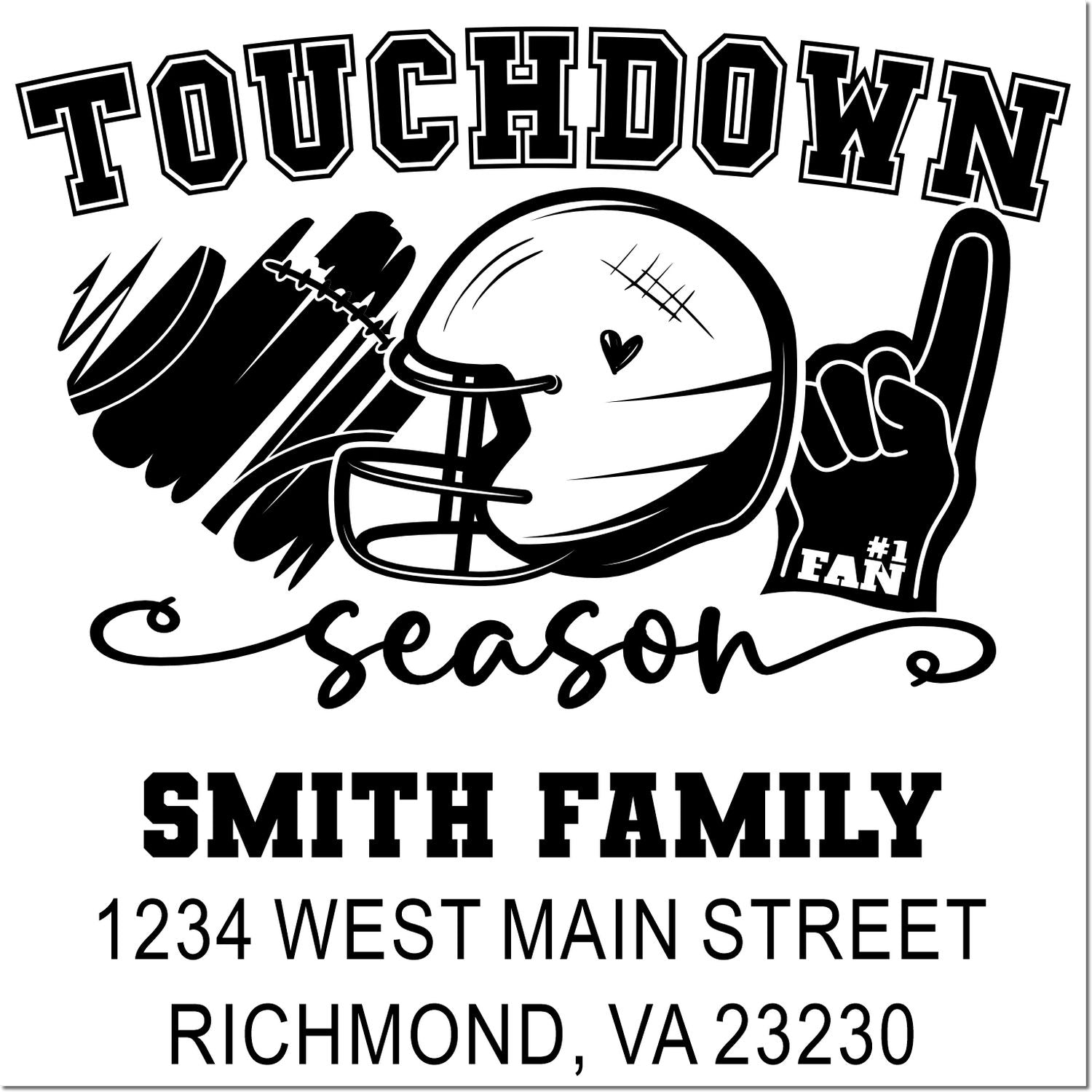 Personalized Touchdown Season football return address rubber stamp for Smith family, Richmond, VA 23230.