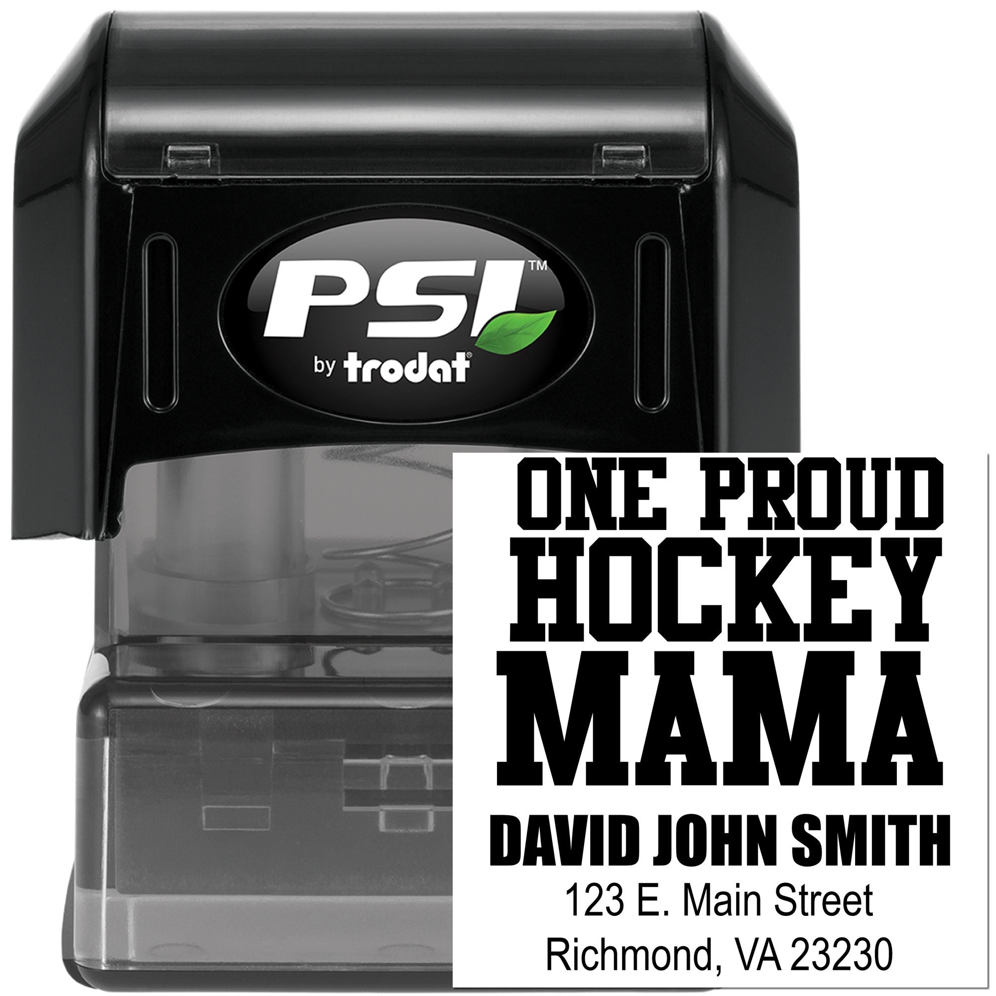 Personalized PSI by Trodat self-inking rubber stamp with One Proud Hockey Mama design and custom name and address.