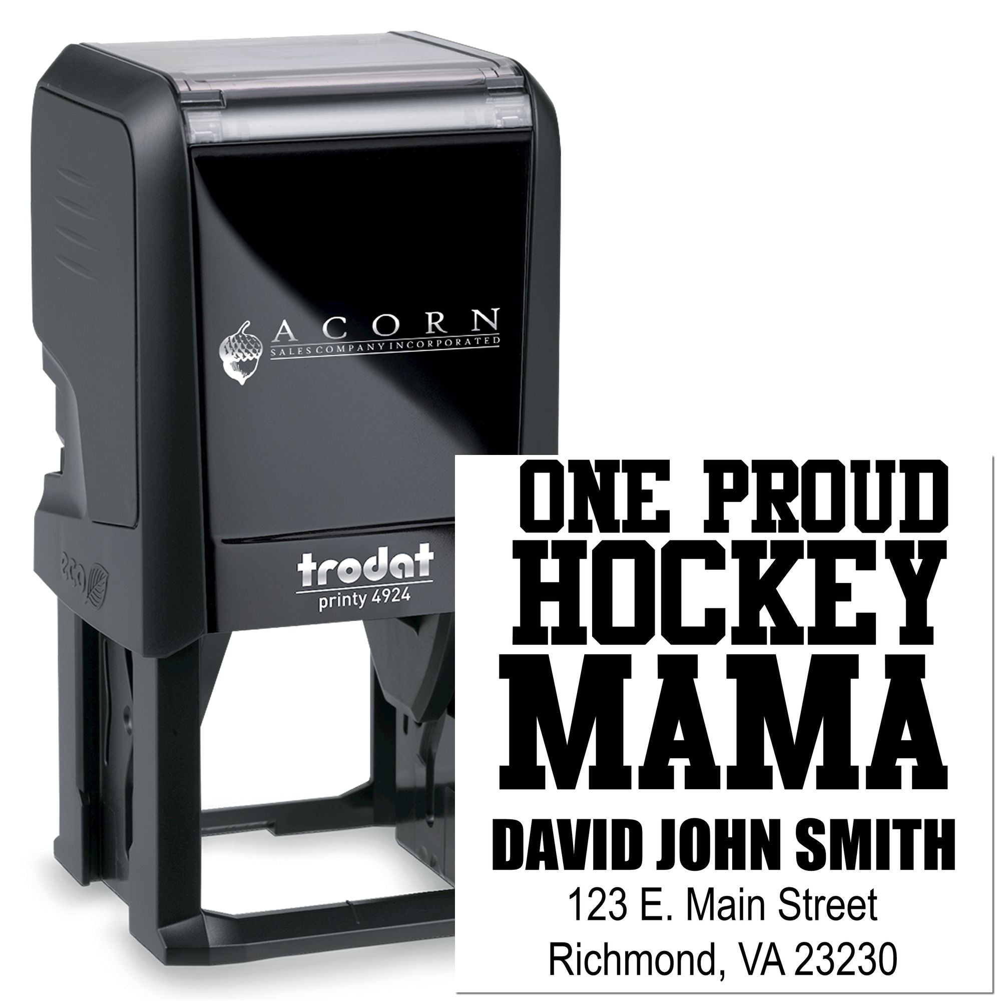 Trodat Printy custom self-inking rubber stamp with One Proud Hockey Mama, name, and address