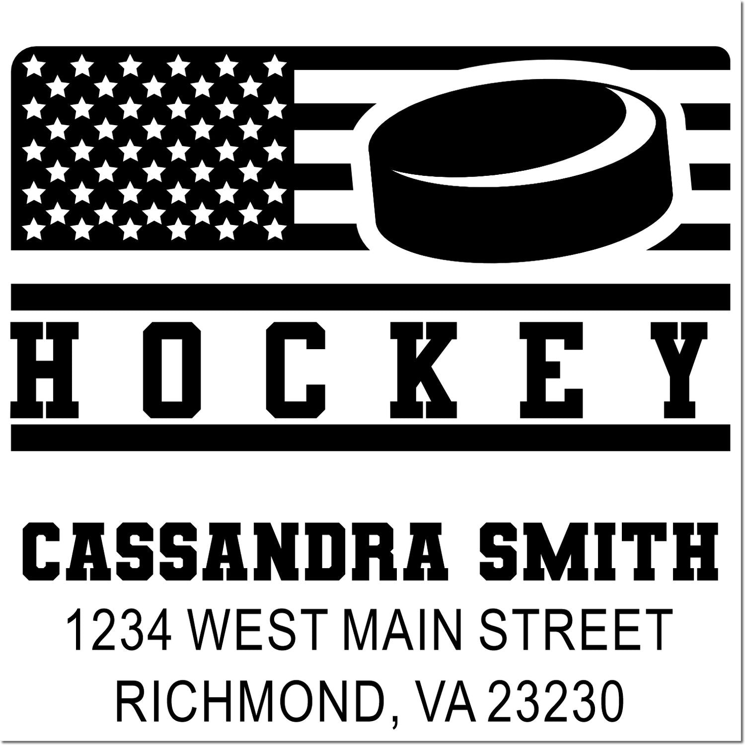 Custom hockey address rubber stamp with American flag and puck, featuring Cassandra Smith, 1234 West Main Street, Richmond, VA 23230.