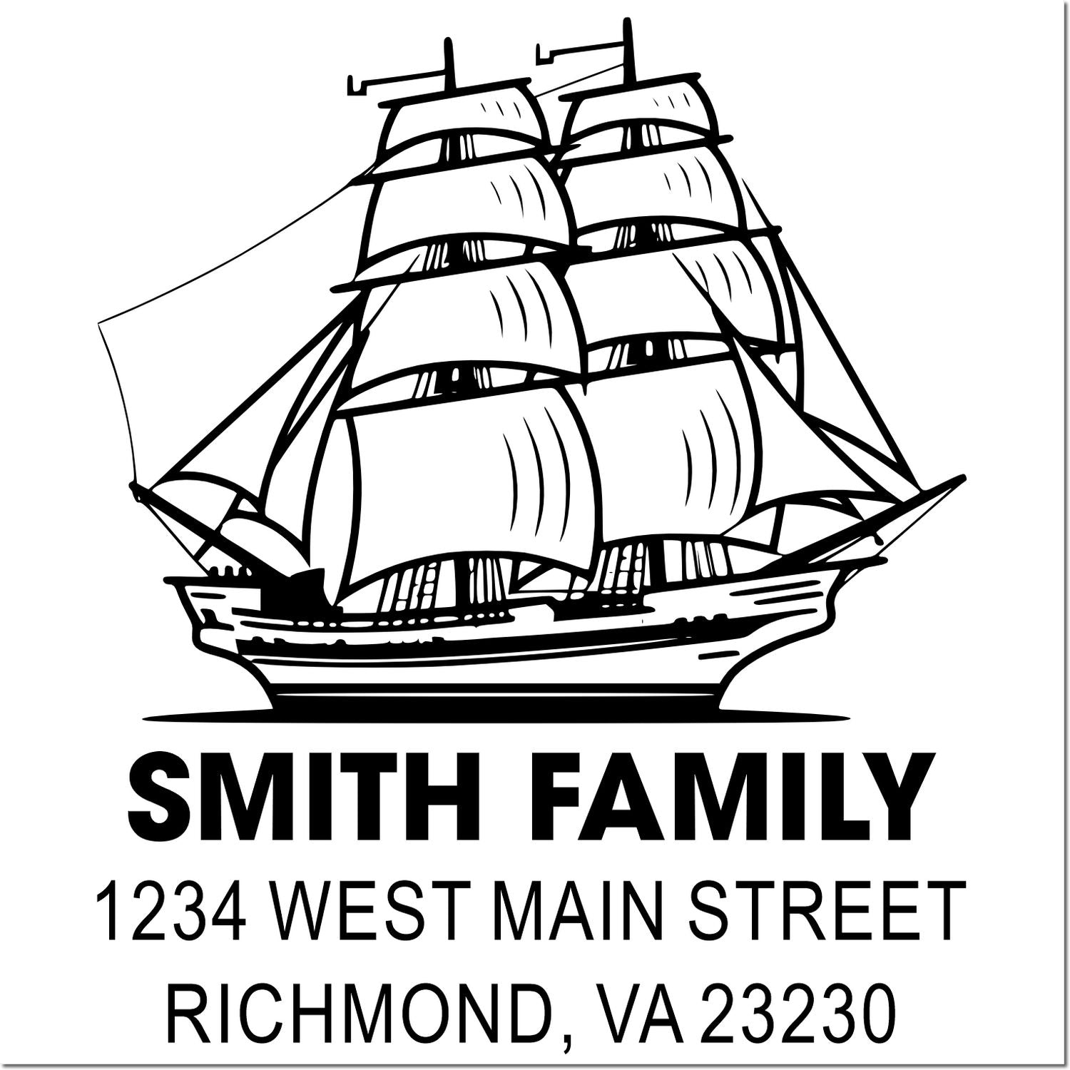 Custom nautical return address rubber stamp with tall ship design, Smith Family, 1234 West Main Street, Richmond, VA 23230.
