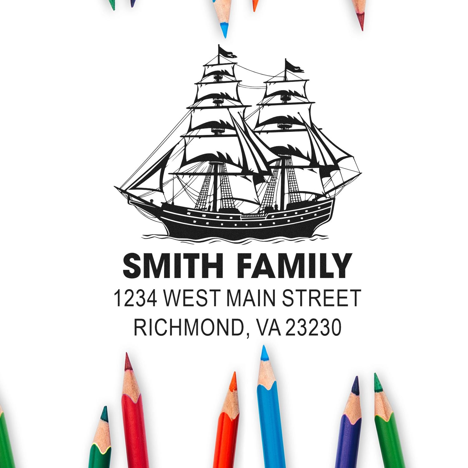 Custom return address rubber stamp with tall ship design for Smith Family, 1234 West Main Street, Richmond, VA 23230