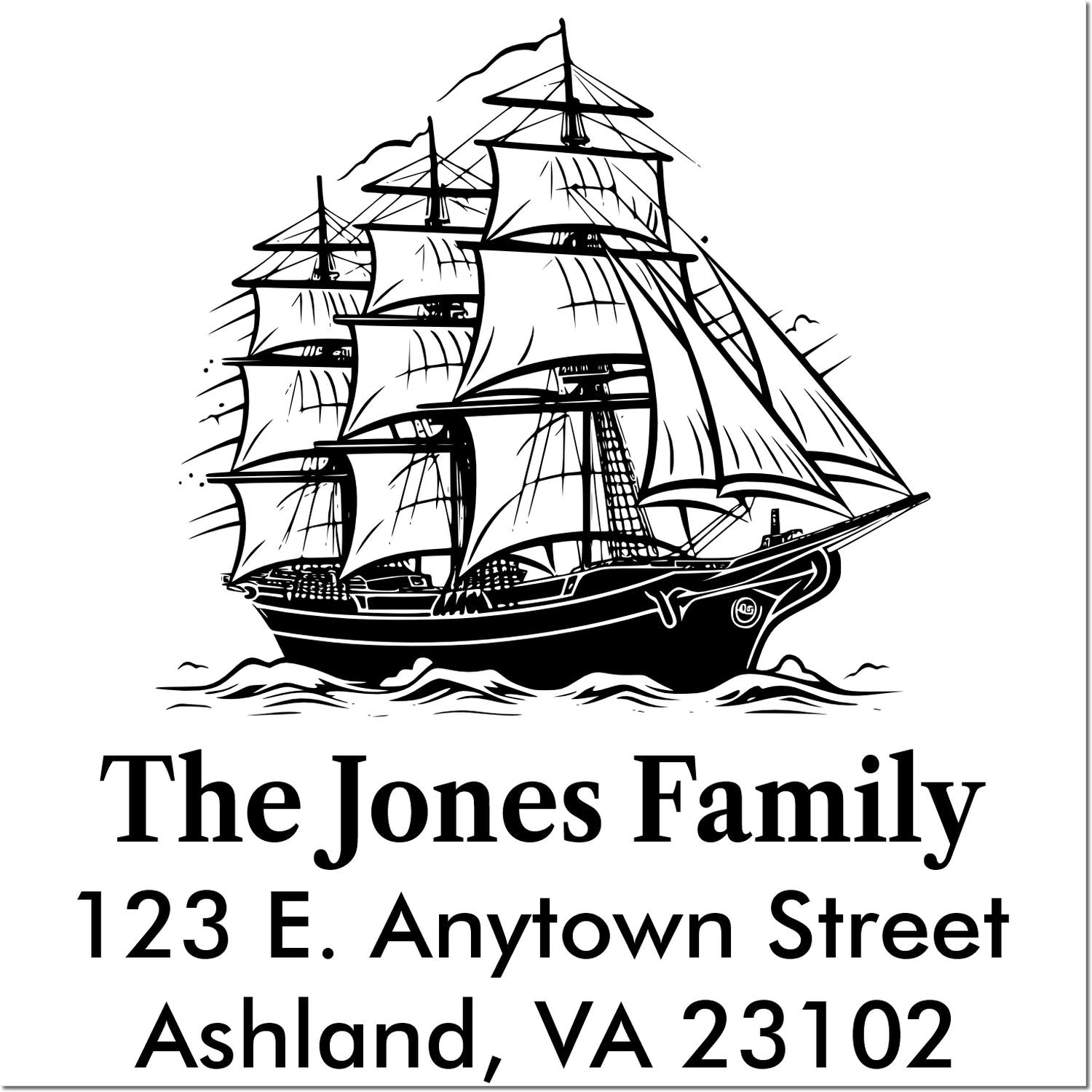 Custom return address rubber stamp with tall ship design, The Jones Family, 123 E. Anytown Street, Ashland VA 23102.
