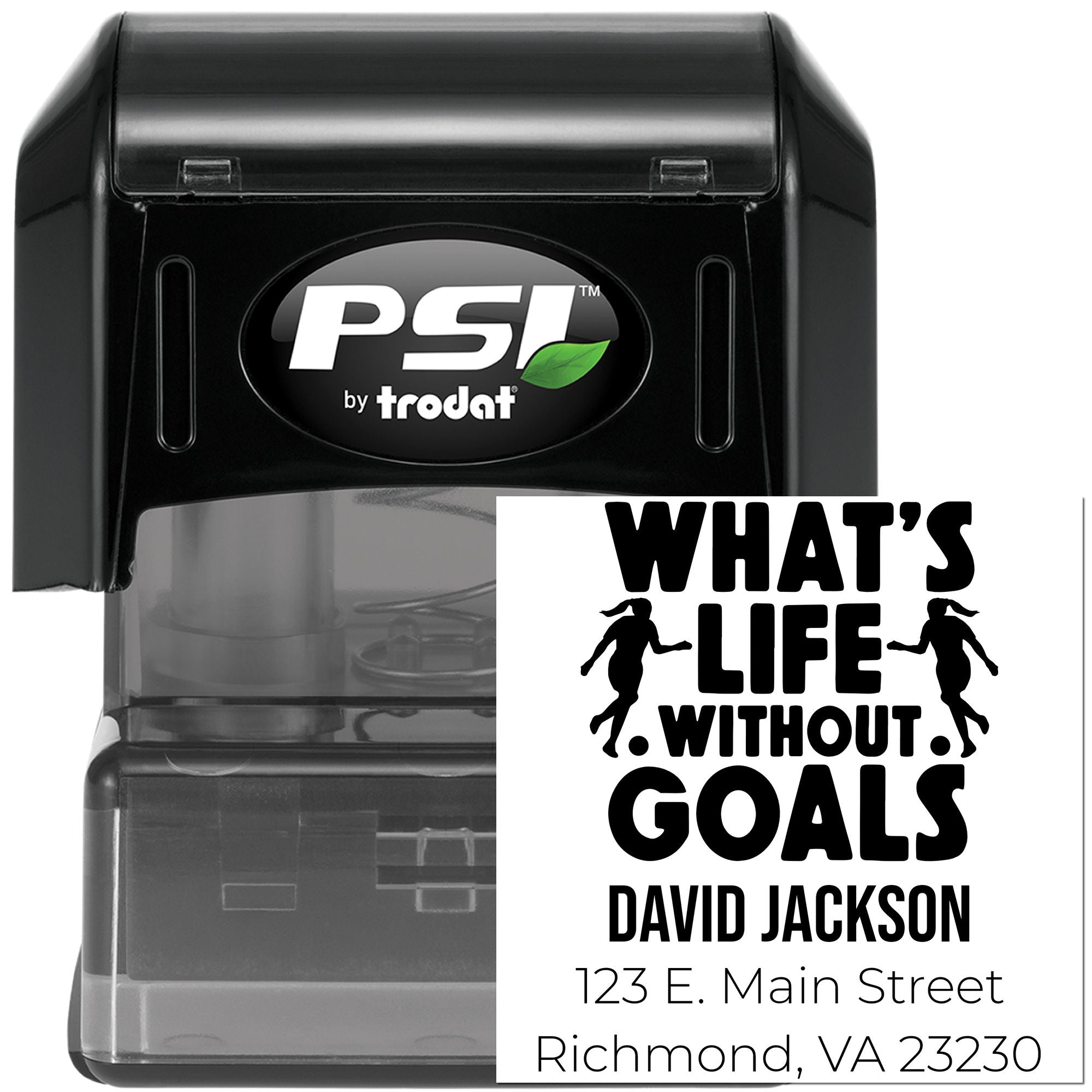 Self-inking PSI by Trodat custom rubber stamp with motivational quote, name, and address for personalized business use.