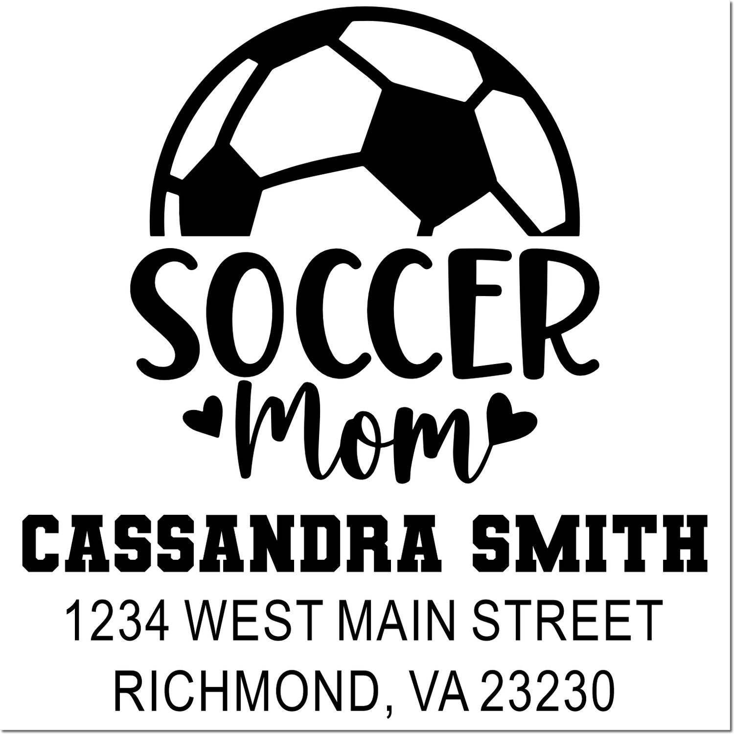 Custom soccer mom return address rubber stamp with soccer ball, Cassandra Smith, Richmond VA 23230