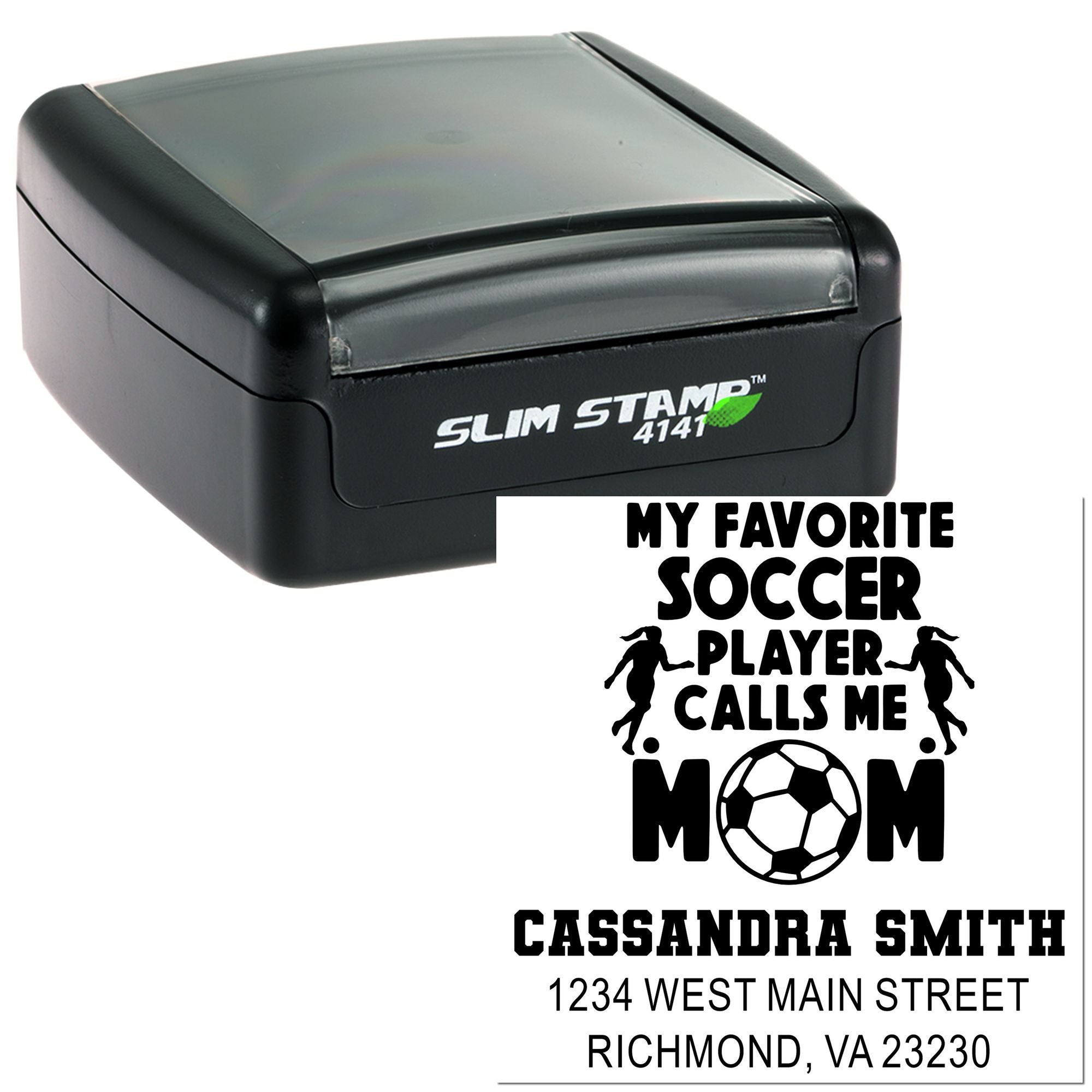 Custom soccer mom rubber stamp with personalized return address and My Favorite Soccer Player Calls Me Mom design.