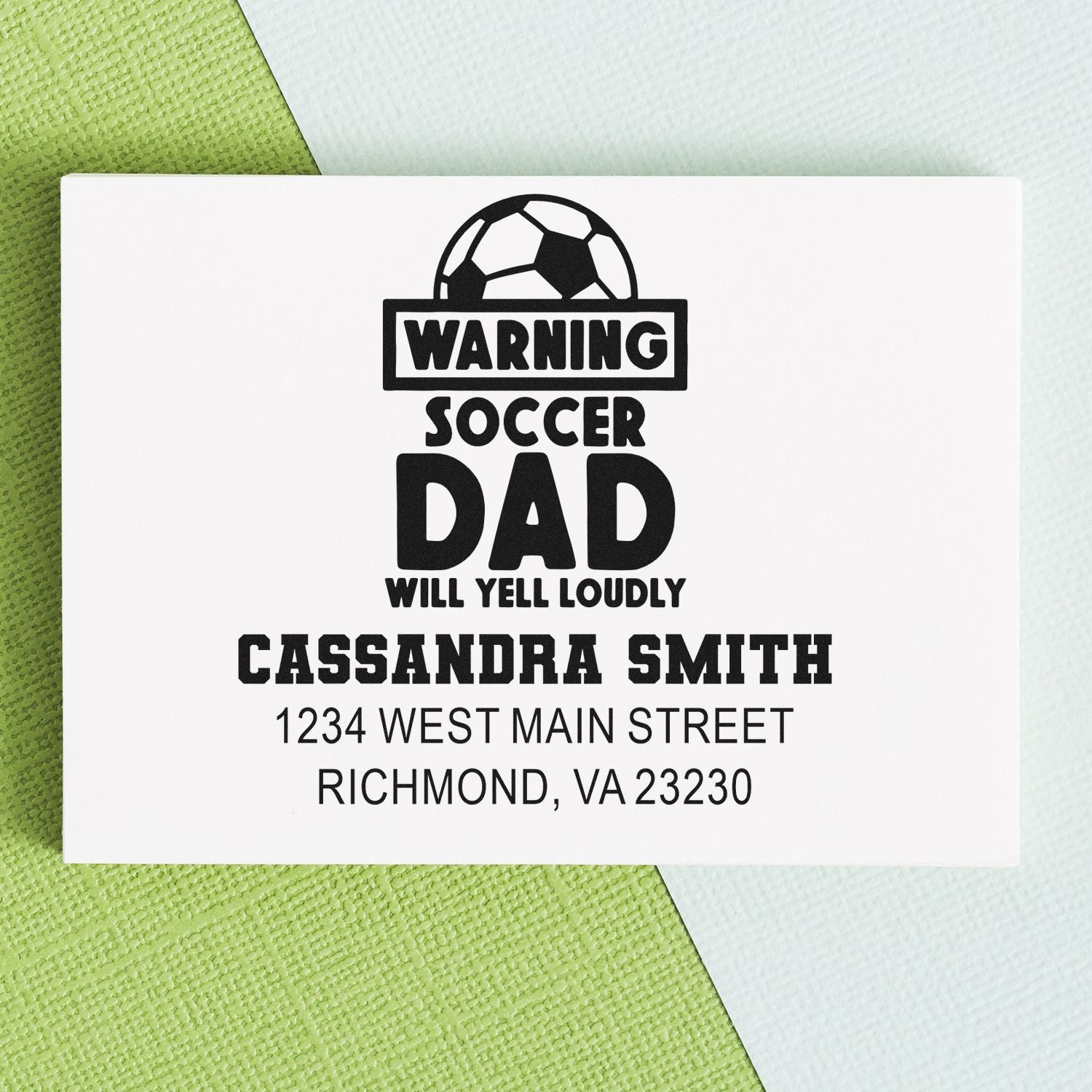 Personalized soccer dad rubber stamp with warning text, name, and address for custom mailings and gifts.
