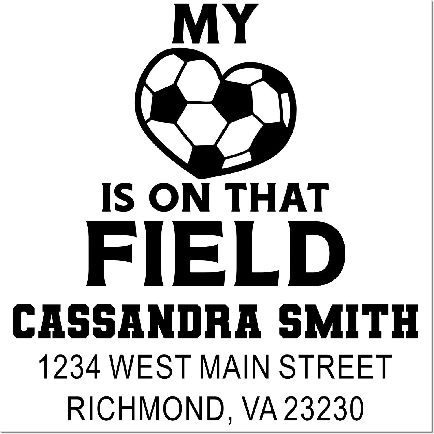 Personalized soccer field rubber stamp with heart-ball design, Cassandra Smith name, and Richmond, VA address.