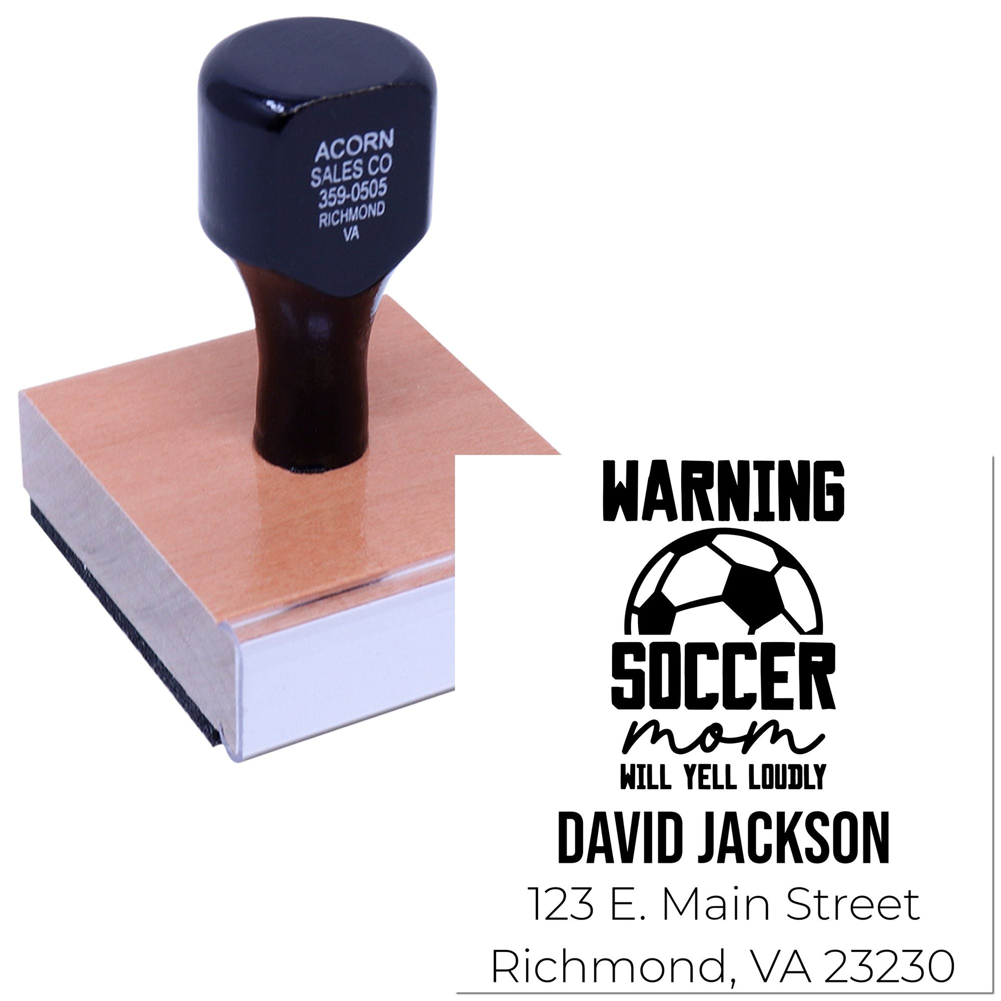 Custom rubber stamp featuring Warning: Soccer Mom Will Yell Loudly with personalized name and address.