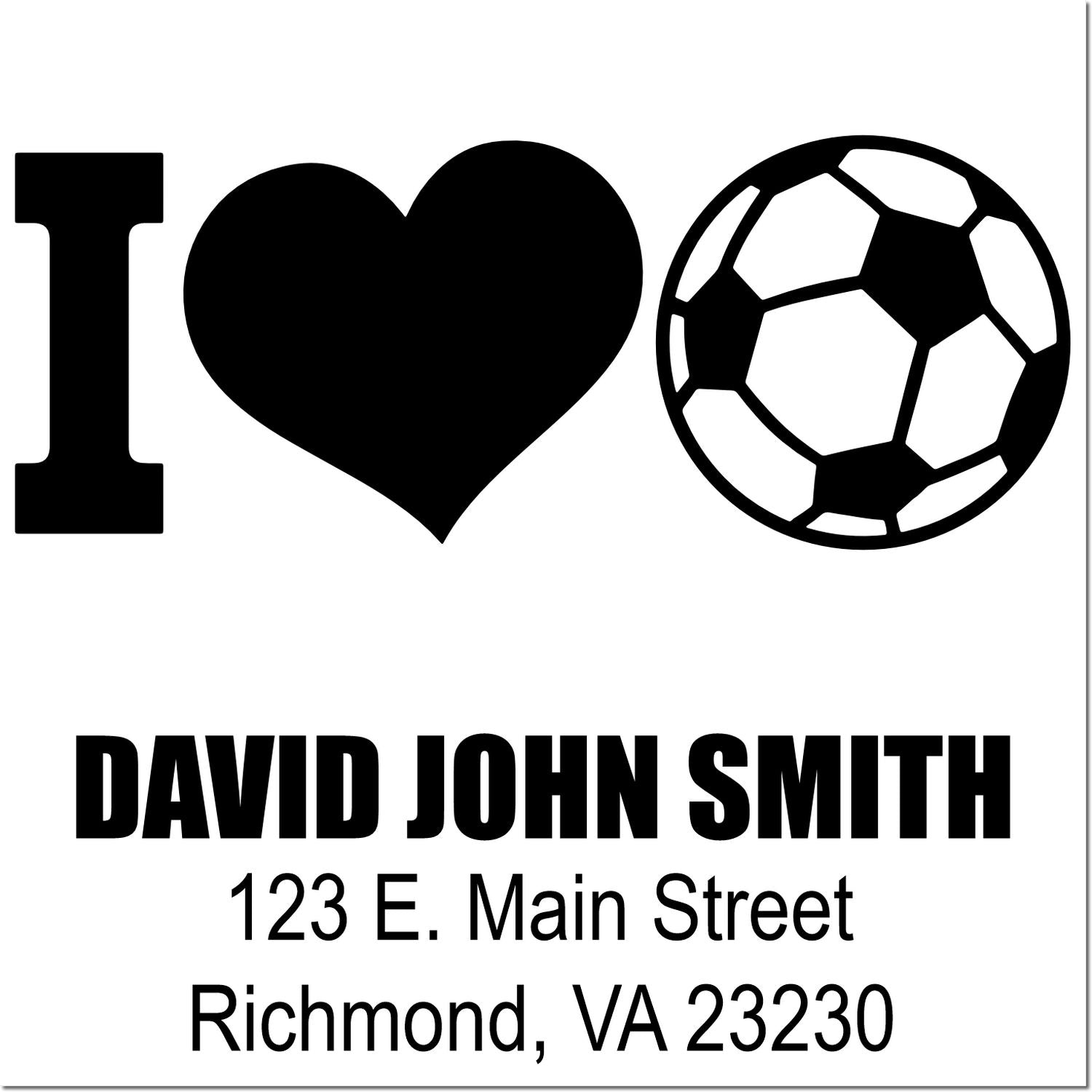 Custom soccer return address rubber stamp for David John Smith, 123 E. Main Street, Richmond, VA 23230