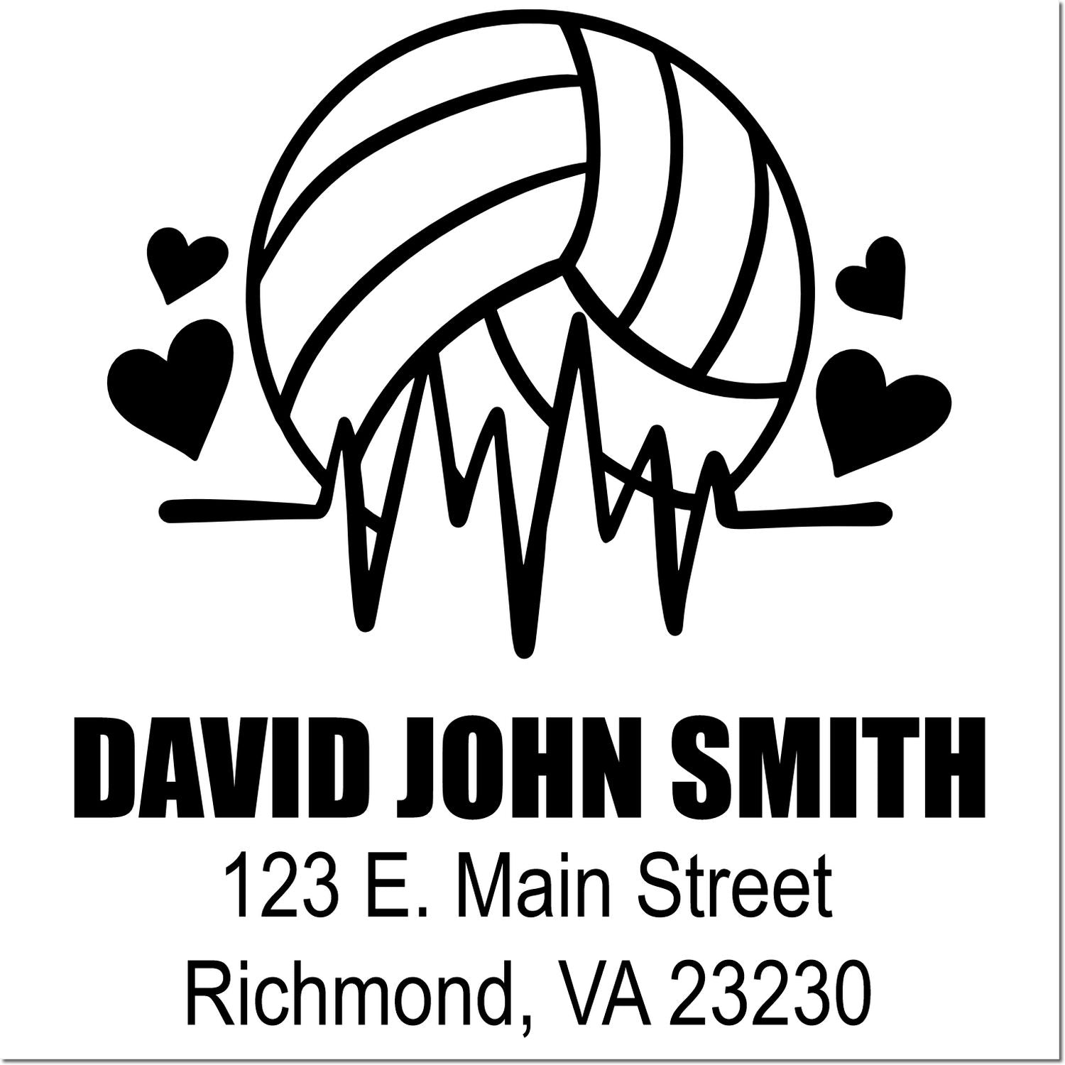Personalized rubber stamp with volleyball and hearts for David John Smith, 123 E. Main Street, Richmond, VA 23230.