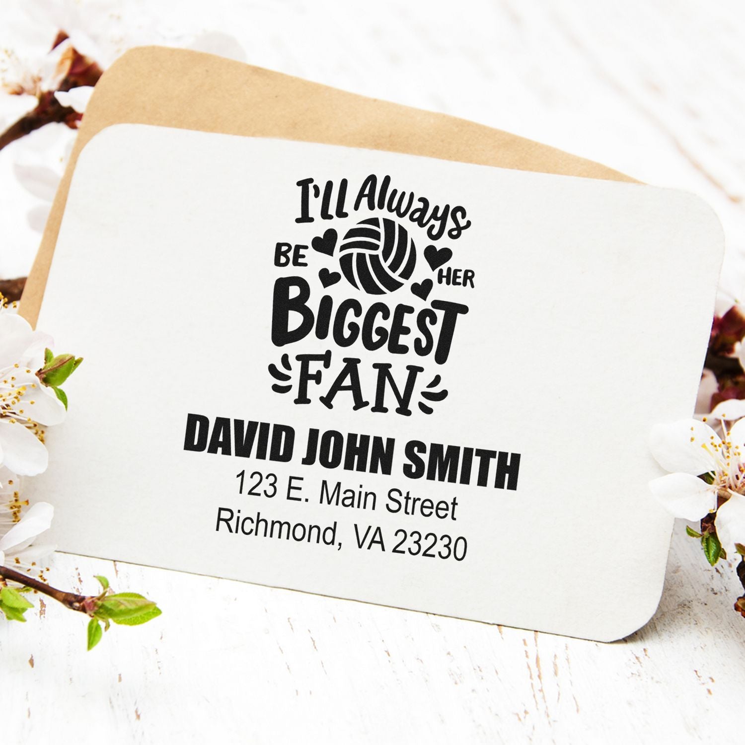 Custom Ill Always Be Her Biggest Fan volleyball rubber stamp with name and address for return mail.