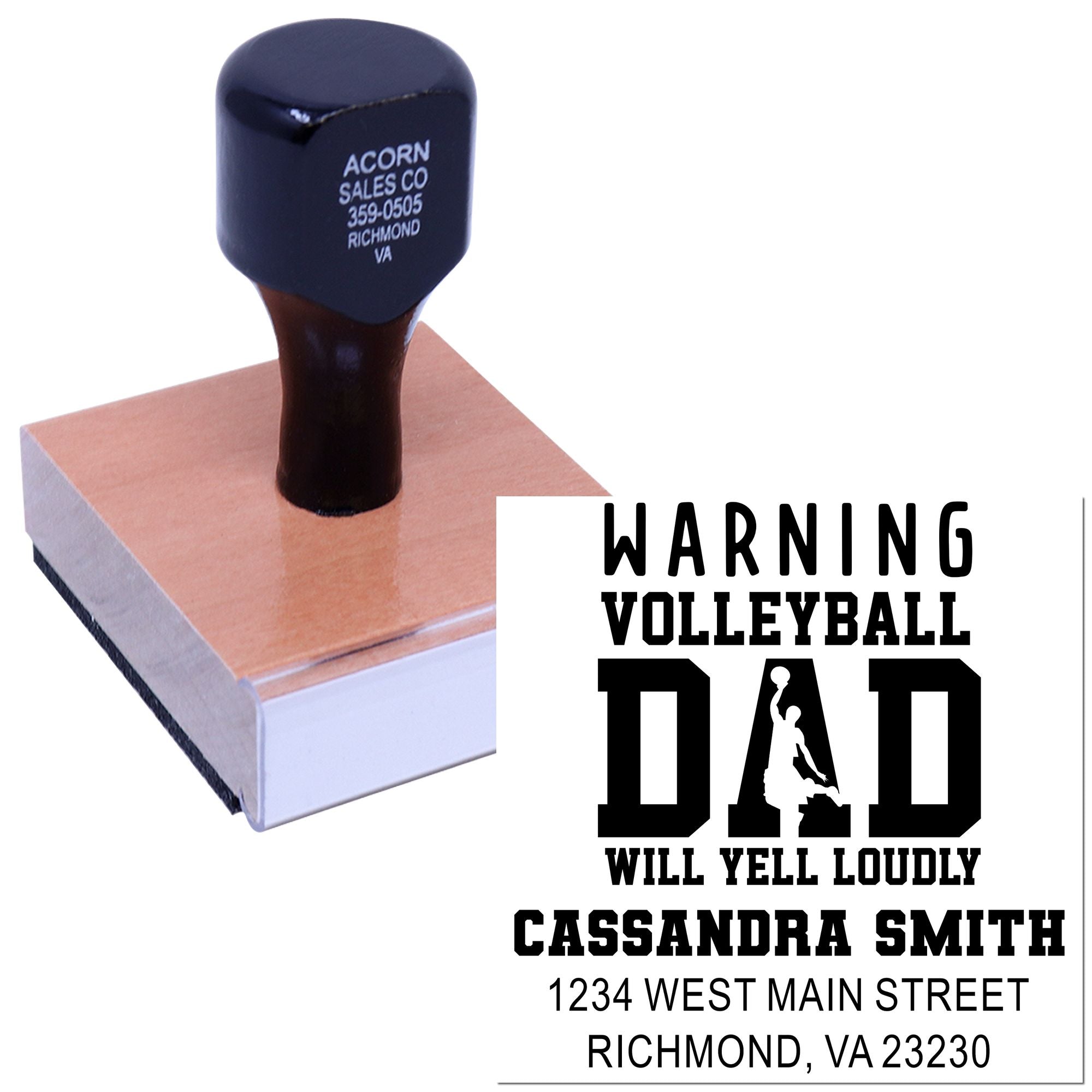 Custom rubber stamp showing Warning Volleyball Dad Will Yell Loudly address design for personalized stamping.