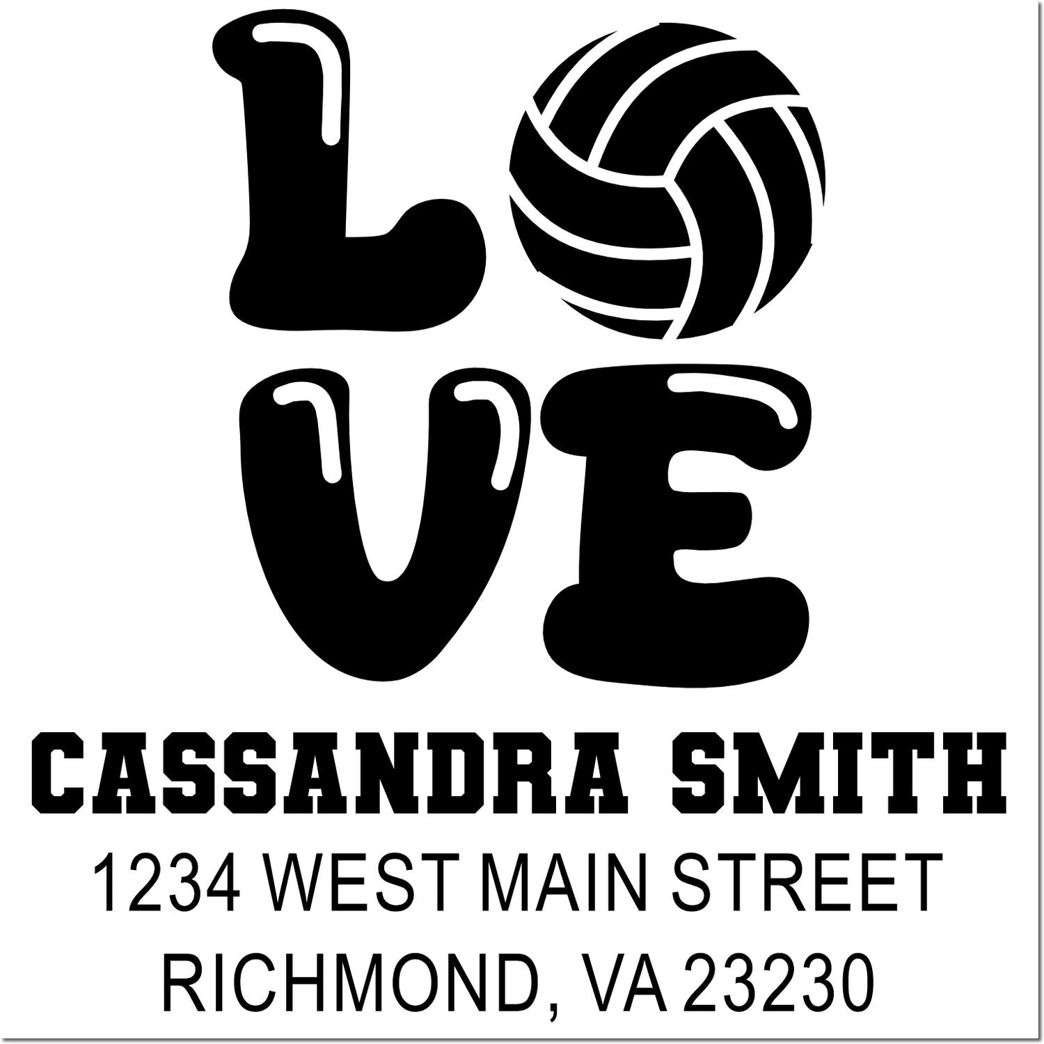 Custom LOVE volleyball rubber stamp with Cassandra Smith address, 1234 West Main Street, Richmond, VA 23230