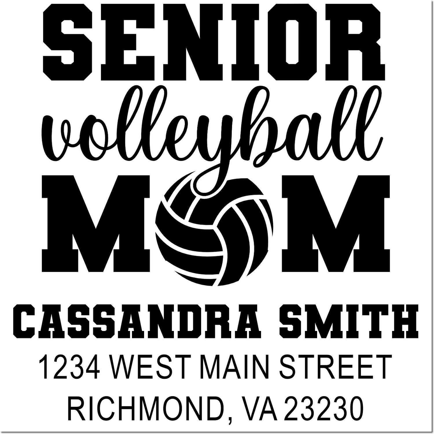 Senior volleyball mom custom rubber stamp with name and return address for team mailings, gifts, and stationery.