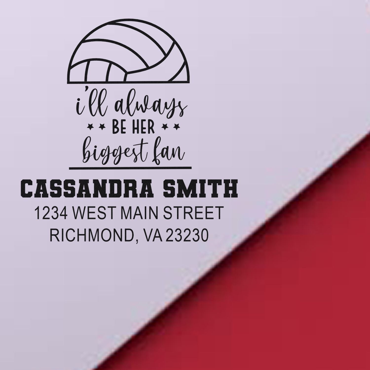Personalized volleyball fan return address rubber stamp with Ill always be her biggest fan and custom name and address.