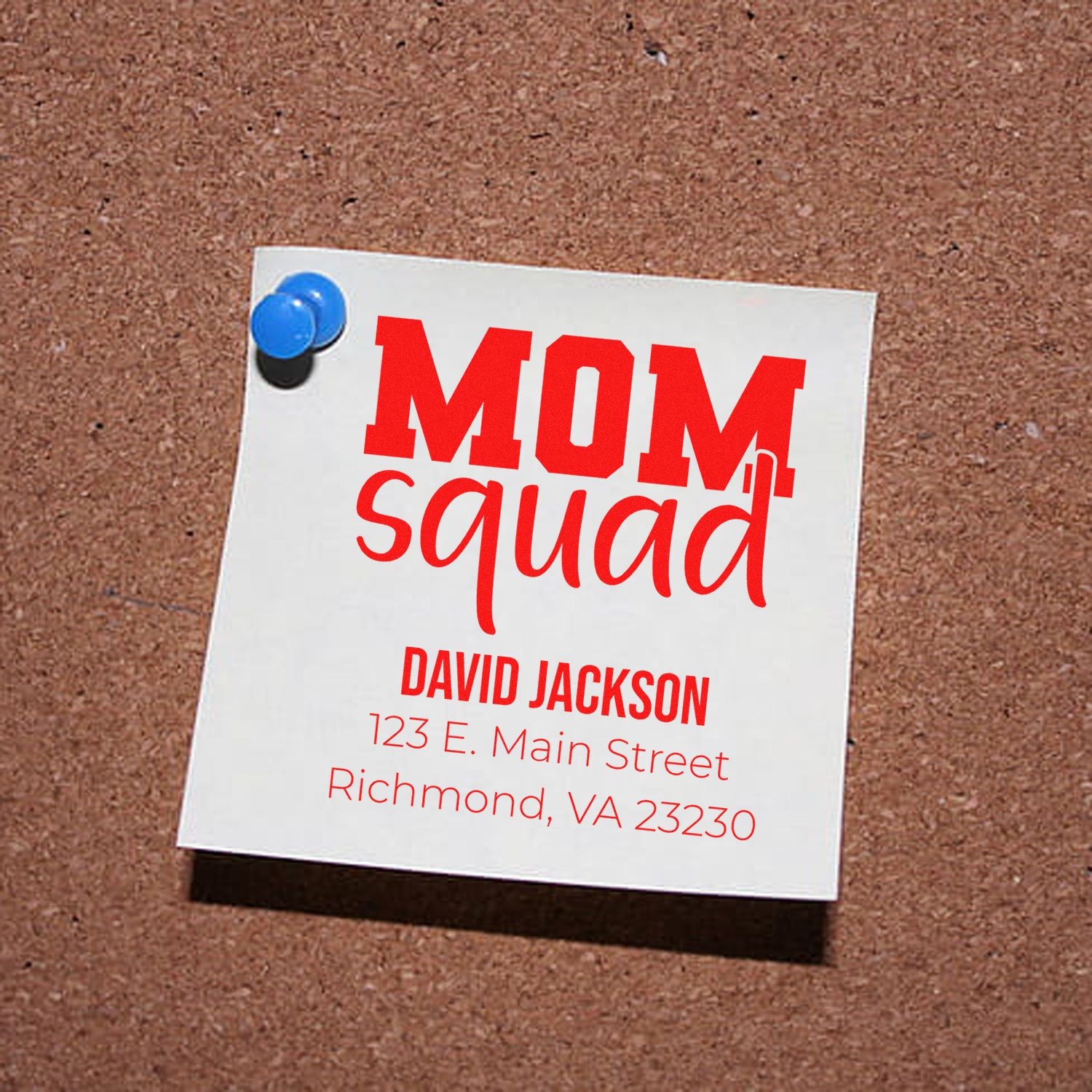 Custom Mom Squad address rubber stamp design with name, street address, and Richmond, VA return address.