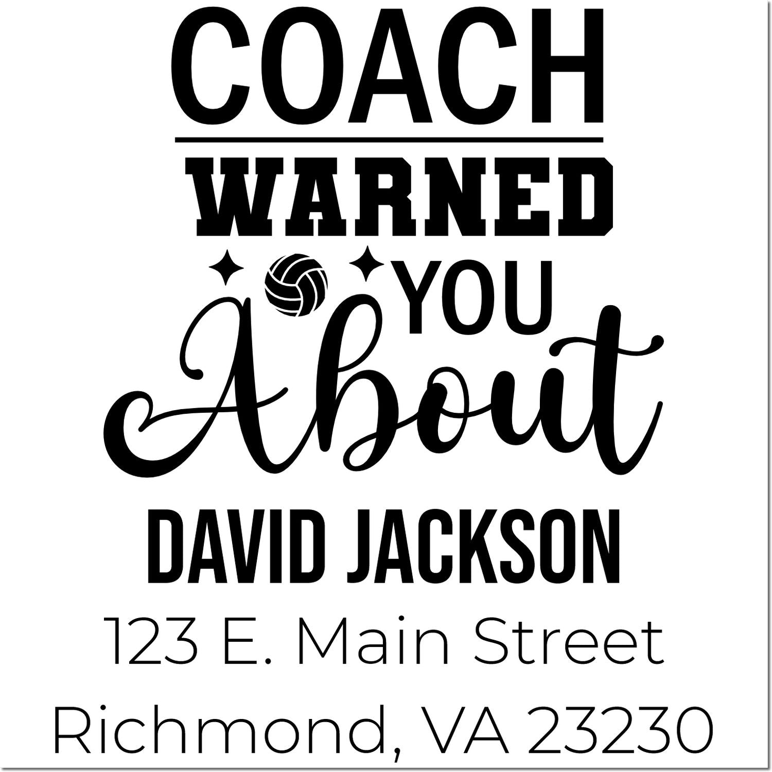 Custom rubber stamp for coach warned you about David Jackson, with personalized name and Richmond, VA address.
