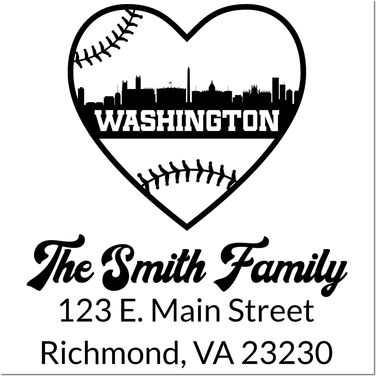 Personalized Washington baseball heart address rubber stamp for The Smith Family, 123 E. Main St, Richmond, VA 23230