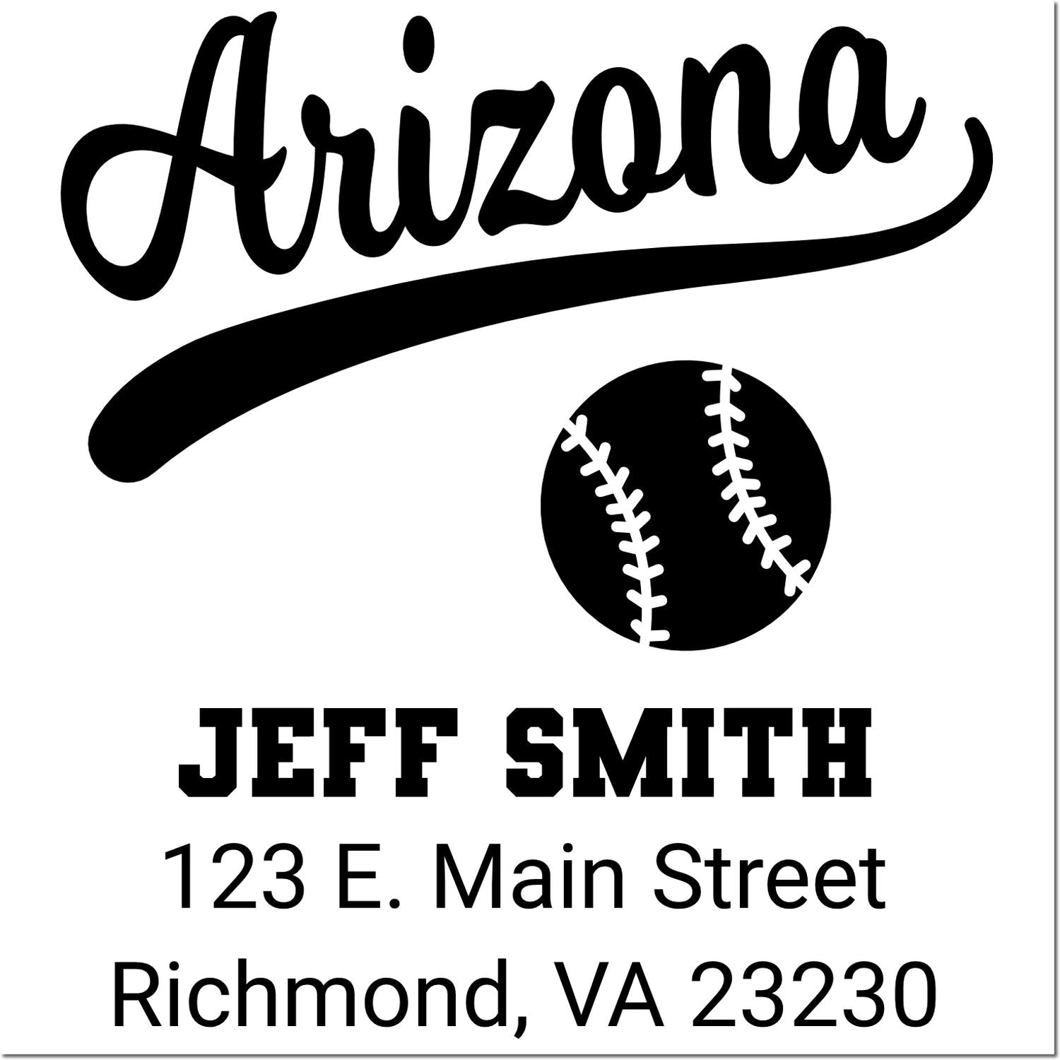 Custom Arizona baseball address rubber stamp for Jeff Smith, 123 E. Main Street, Richmond, VA 23230