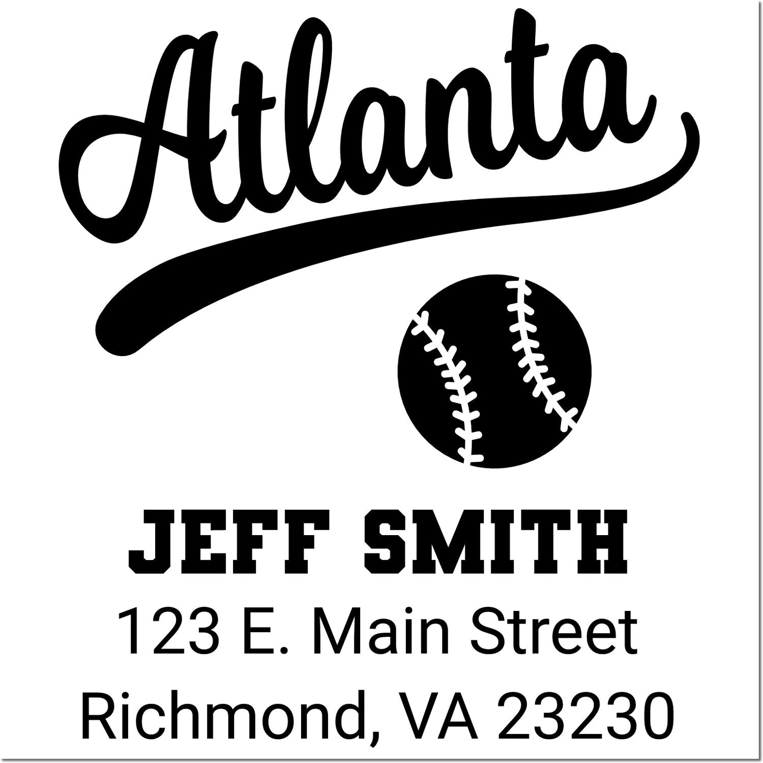 Atlanta baseball custom rubber stamp featuring Jeff Smith return address, 123 E. Main Street, Richmond, VA 23230