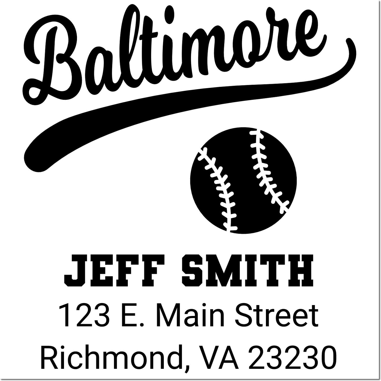 Custom Baltimore baseball rubber stamp design with baseball icon, Jeff Smith, and Richmond, VA address.