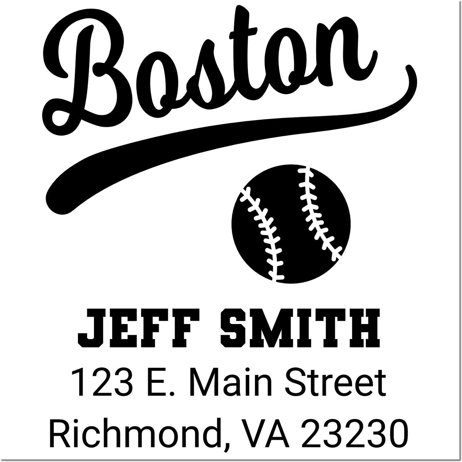 Custom Boston baseball return address rubber stamp for Jeff Smith, 123 E. Main Street, Richmond, VA 23230