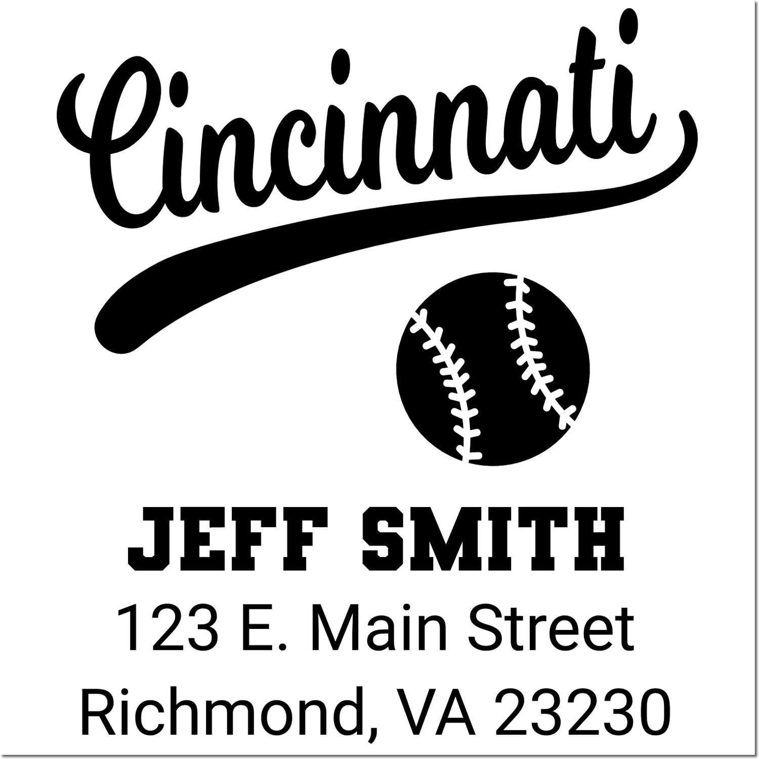 Custom Cincinnati baseball rubber stamp for Jeff Smith, 123 E. Main Street, Richmond, VA 23230