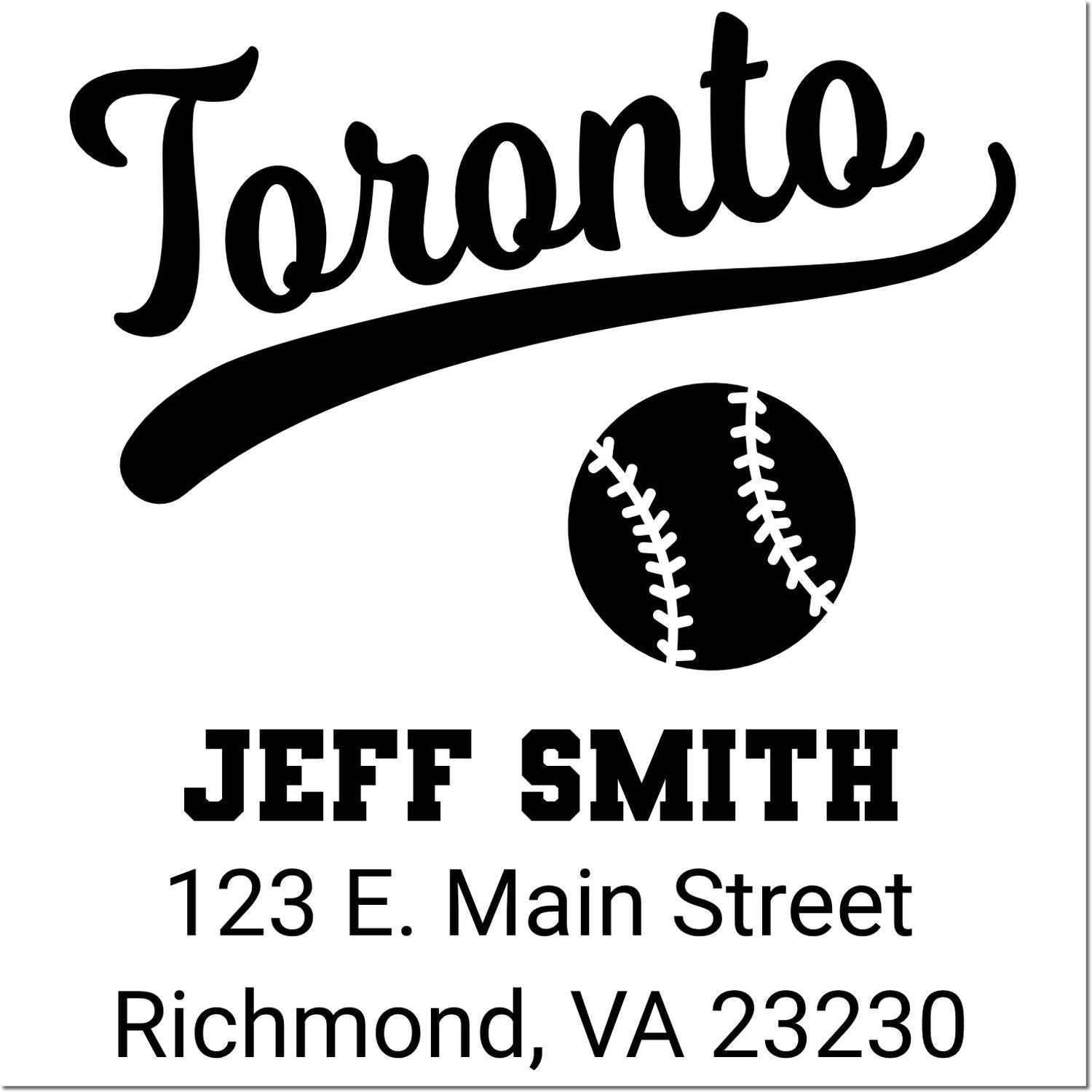 Personalized baseball return address rubber stamp featuring Toronto, Jeff Smith, and Richmond, VA 23230.