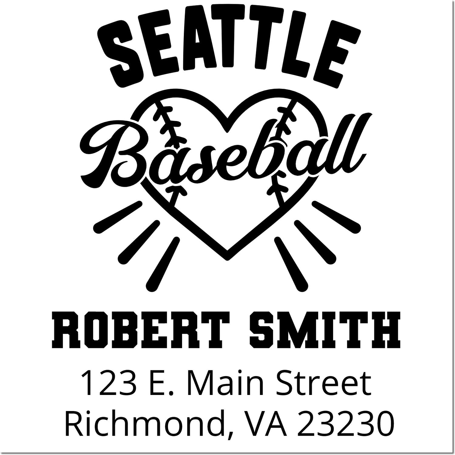 Custom Seattle baseball rubber stamp design with heart logo, Robert Smith name, and Richmond, VA address.