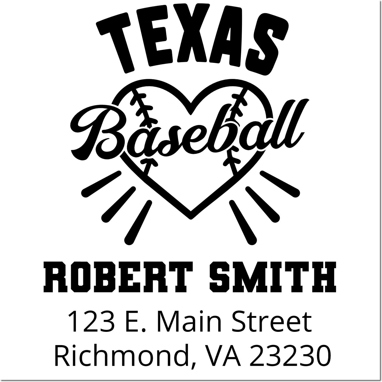 Custom Texas baseball rubber stamp design with heart logo, Robert Smith name, and Richmond, VA 23230 address.